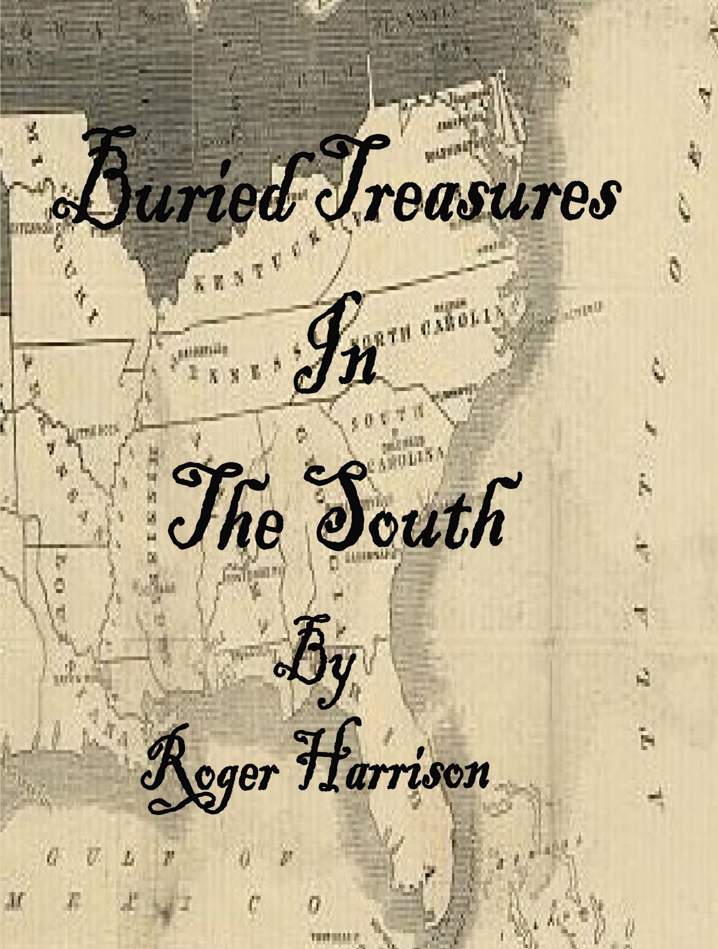Buried Treasures In The South