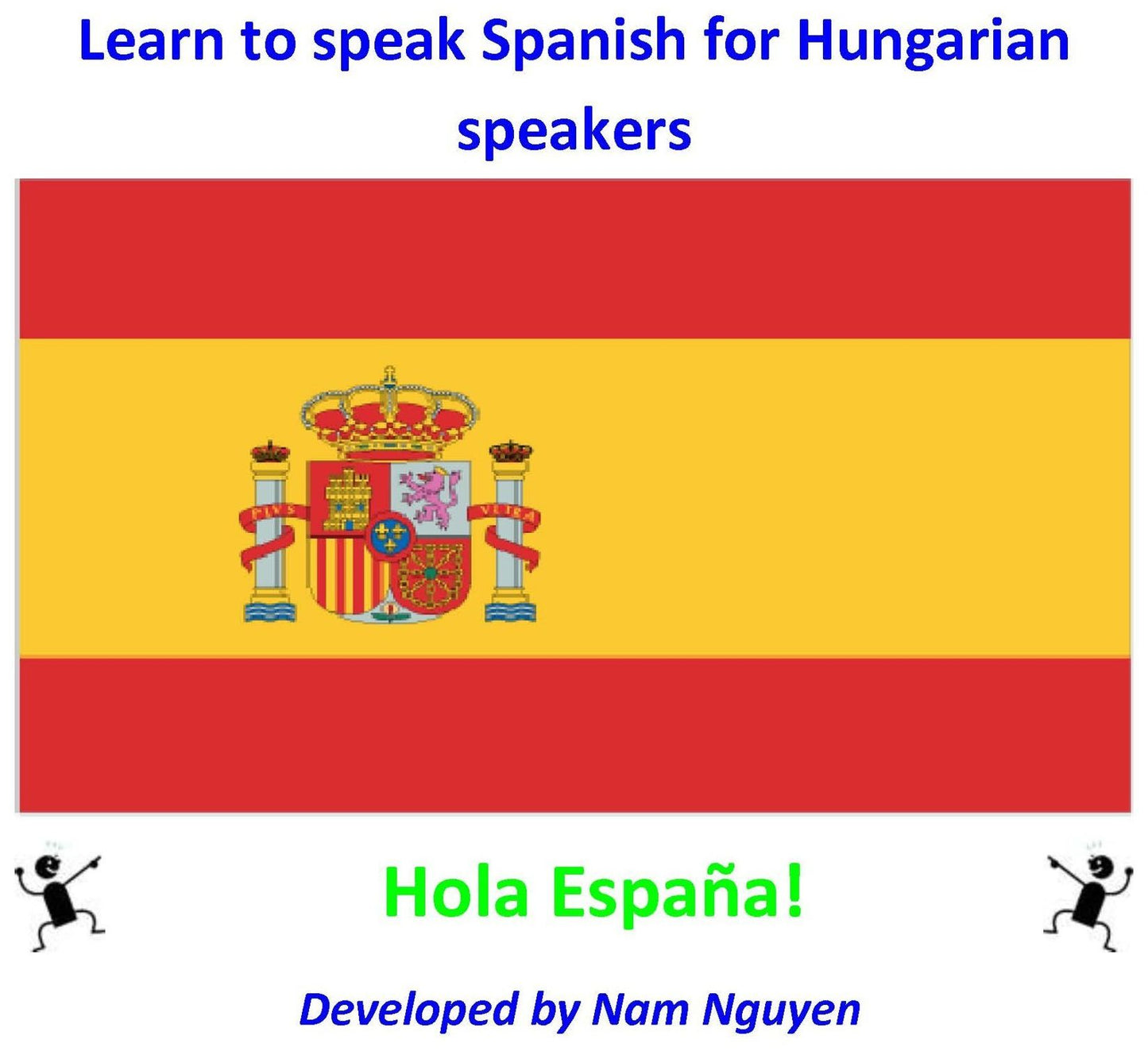 Learn to Speak Spanish for Hungarian Speakers