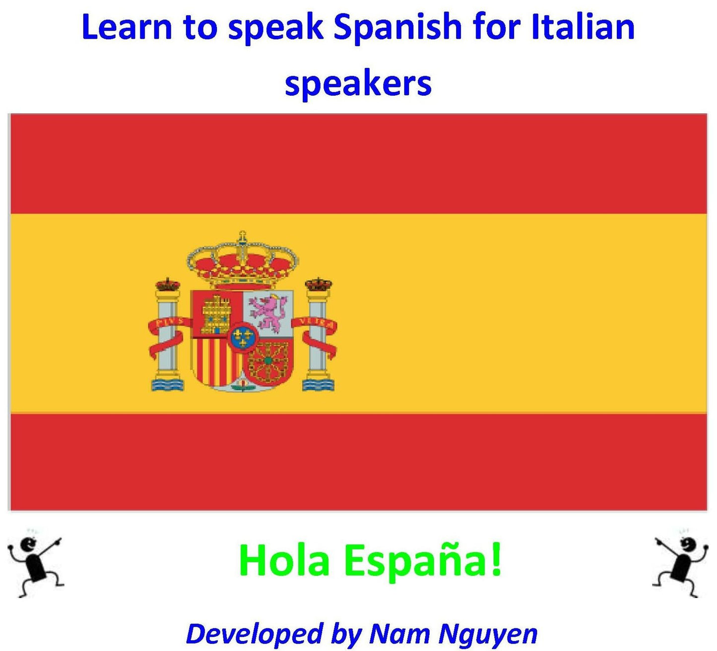 Learn to Speak Spanish for Italian Speakers