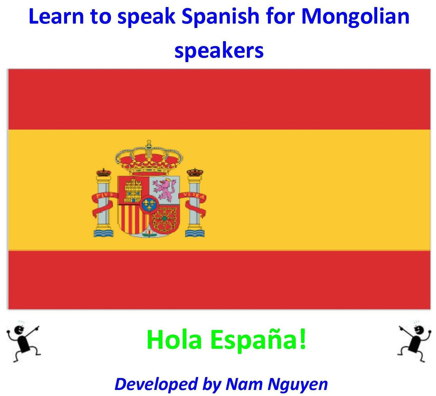 Learn to Speak Spanish for Mongolian Speakers