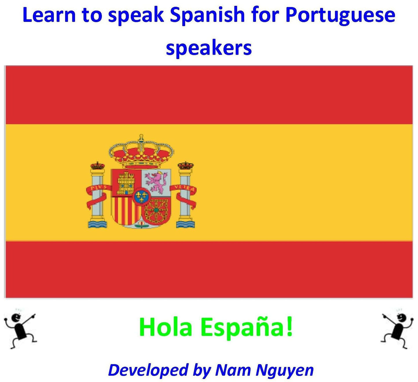 Learn to Speak Spanish for Portuguese Speakers