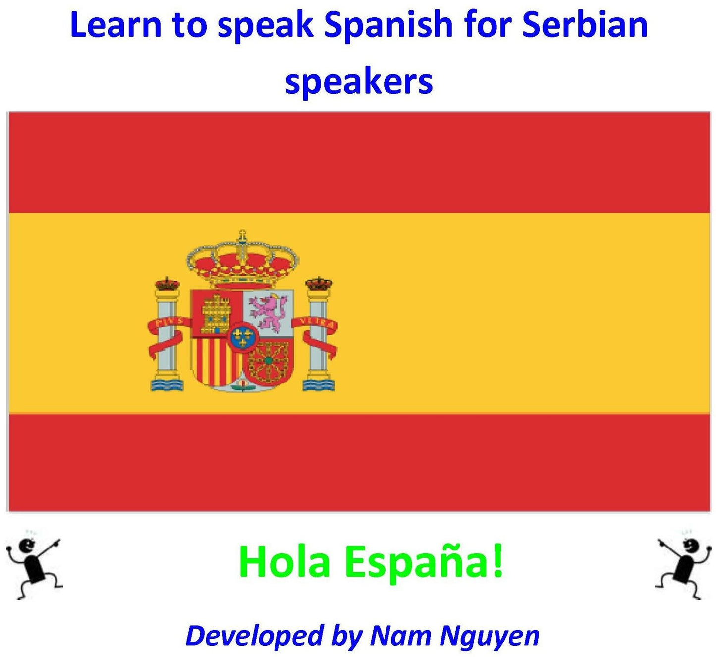 Learn to Speak Spanish for Serbian Speakers