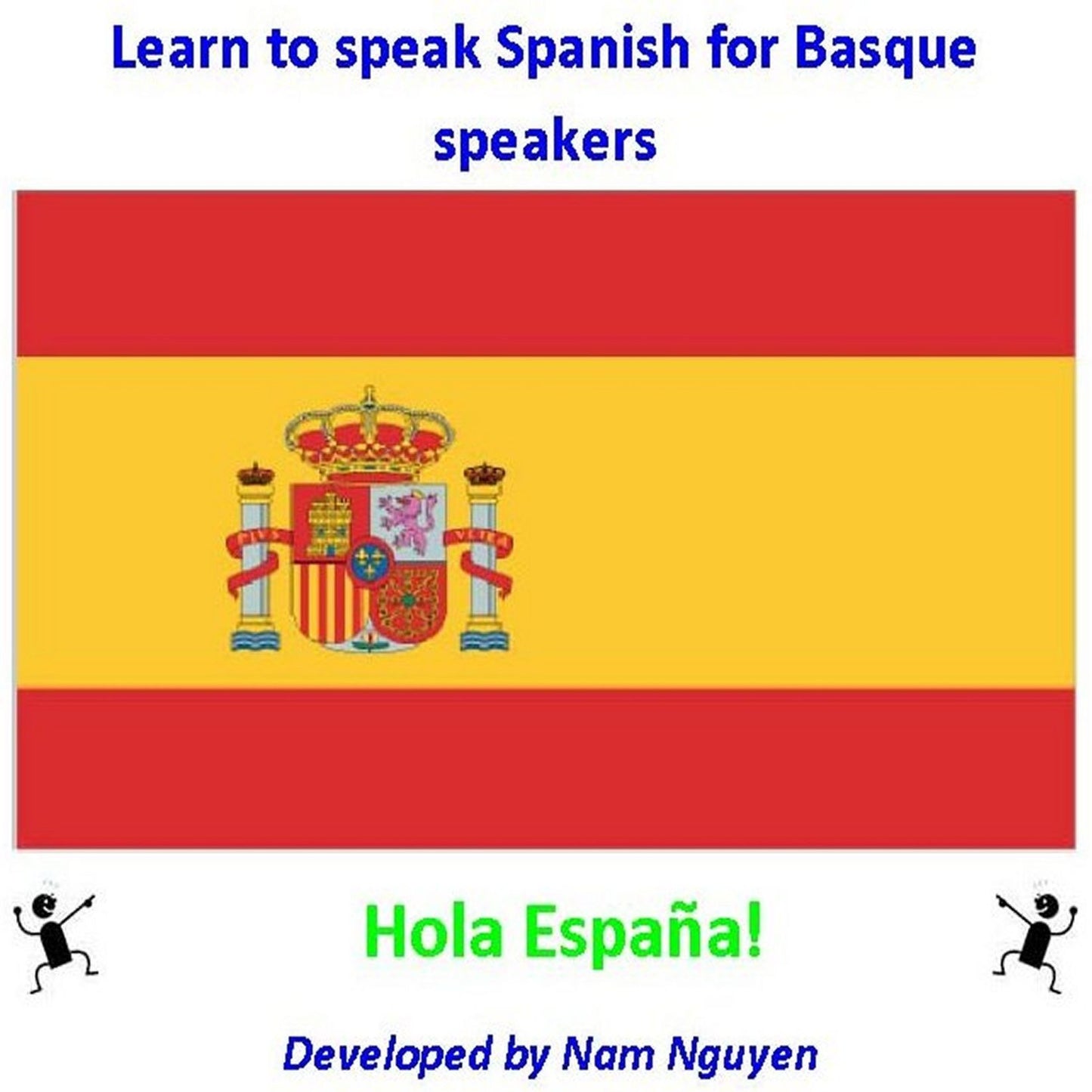 Learn to Speak Spanish for Basque Speakers