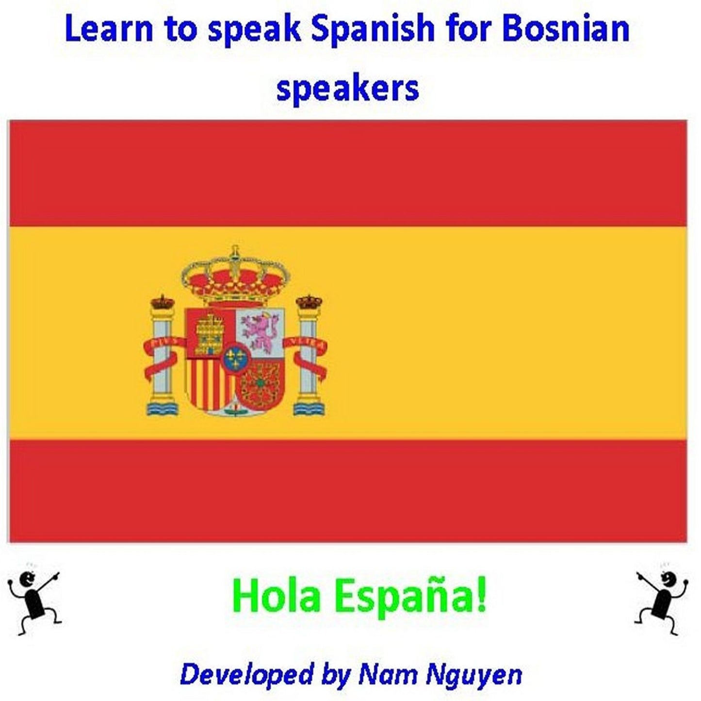 Learn to Speak Spanish for Bosnian Speakers
