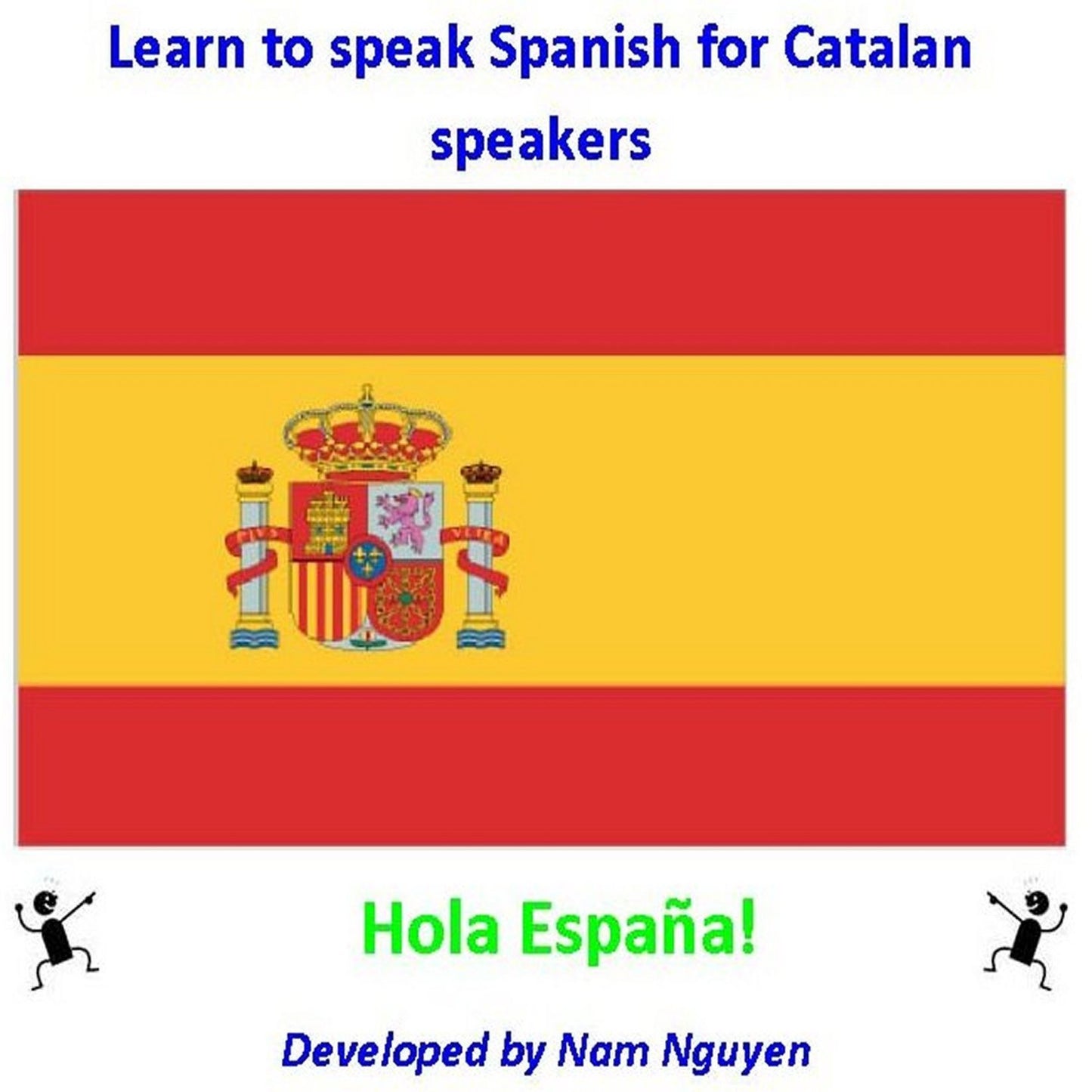 Learn to Speak Spanish for Catalan Speakers