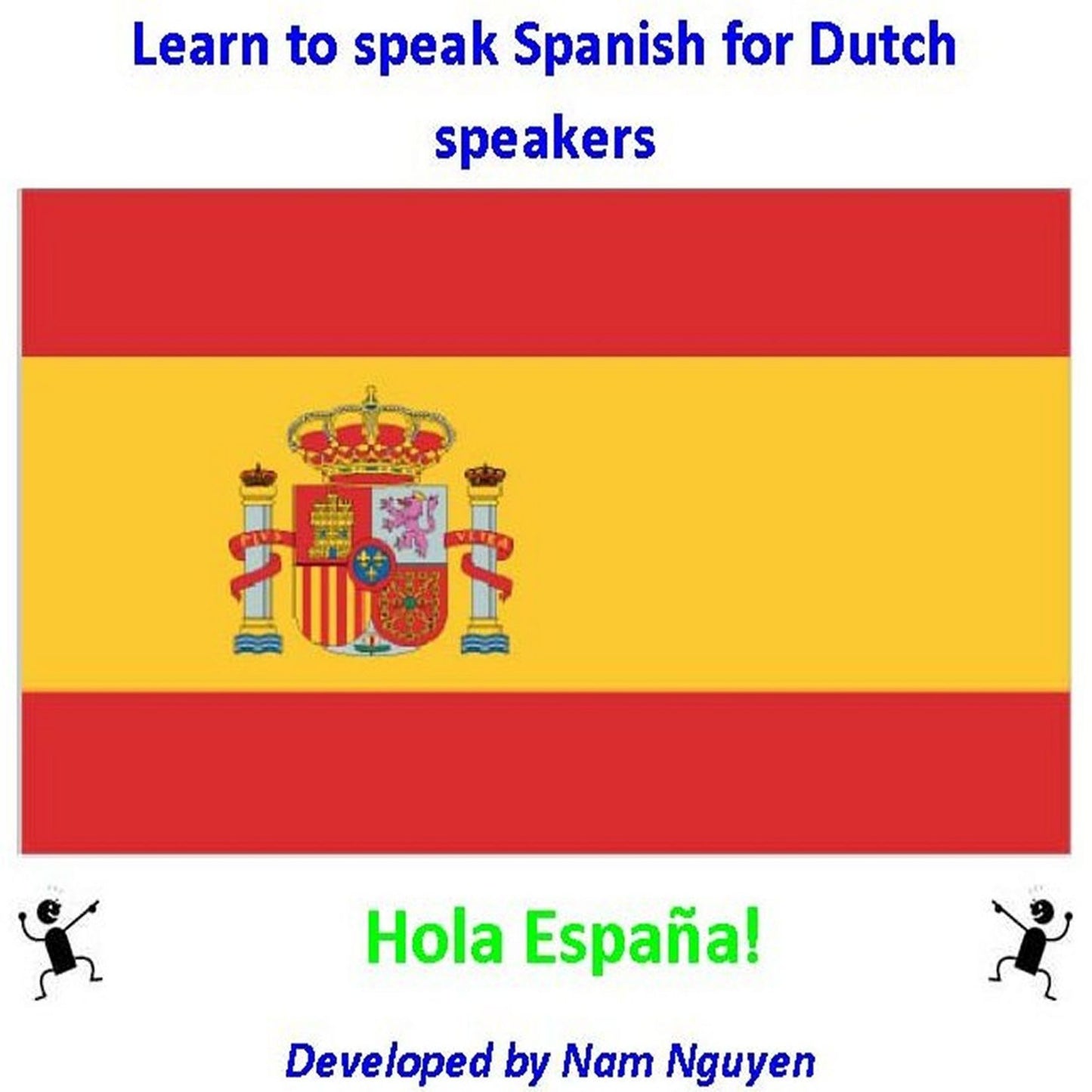Learn to Speak Spanish for Dutch Speakers
