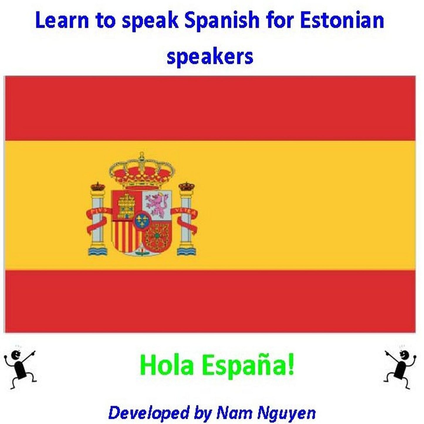 Learn to Speak Spanish for Estonian Speakers