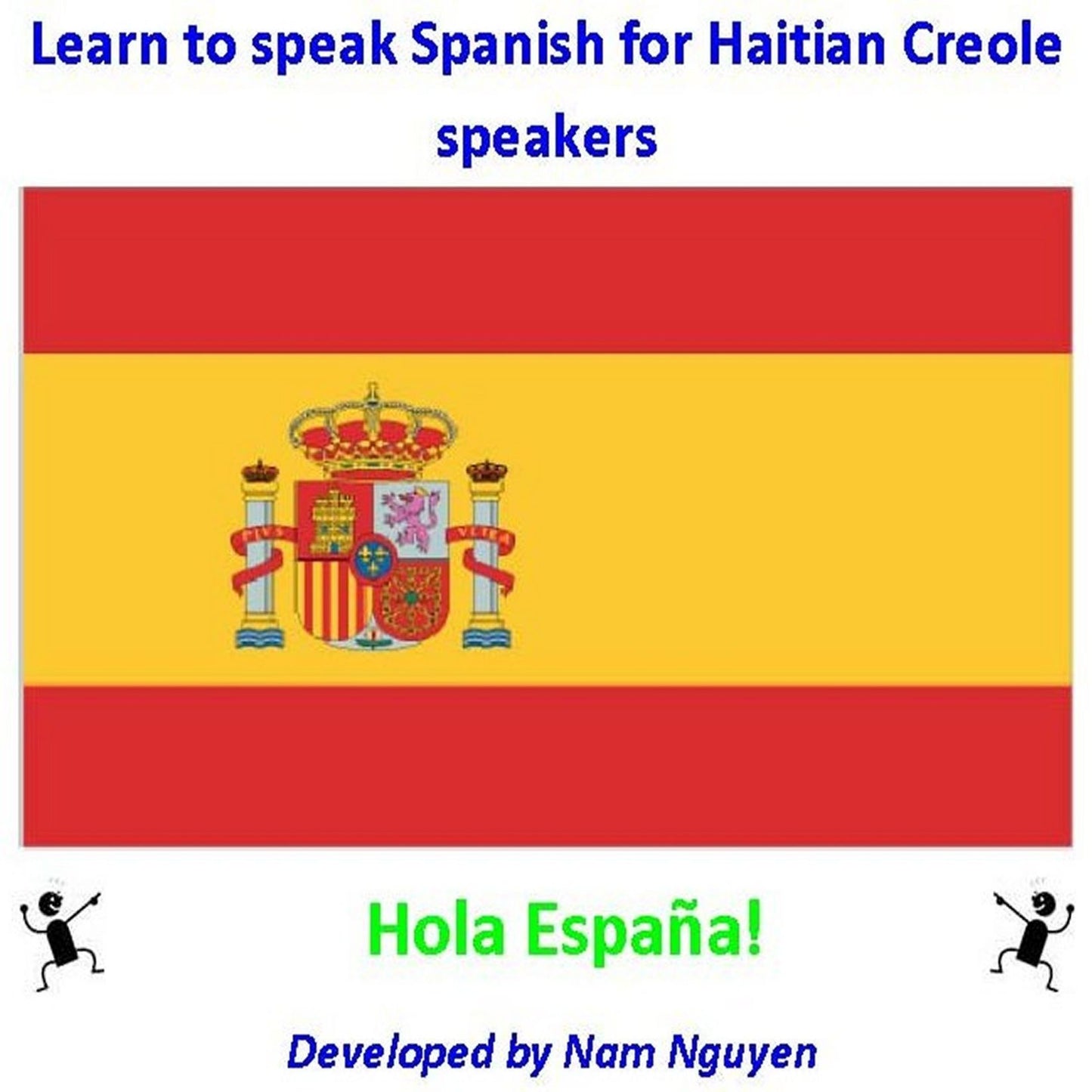 Learn to Speak Spanish for Haitian Creole Speakers