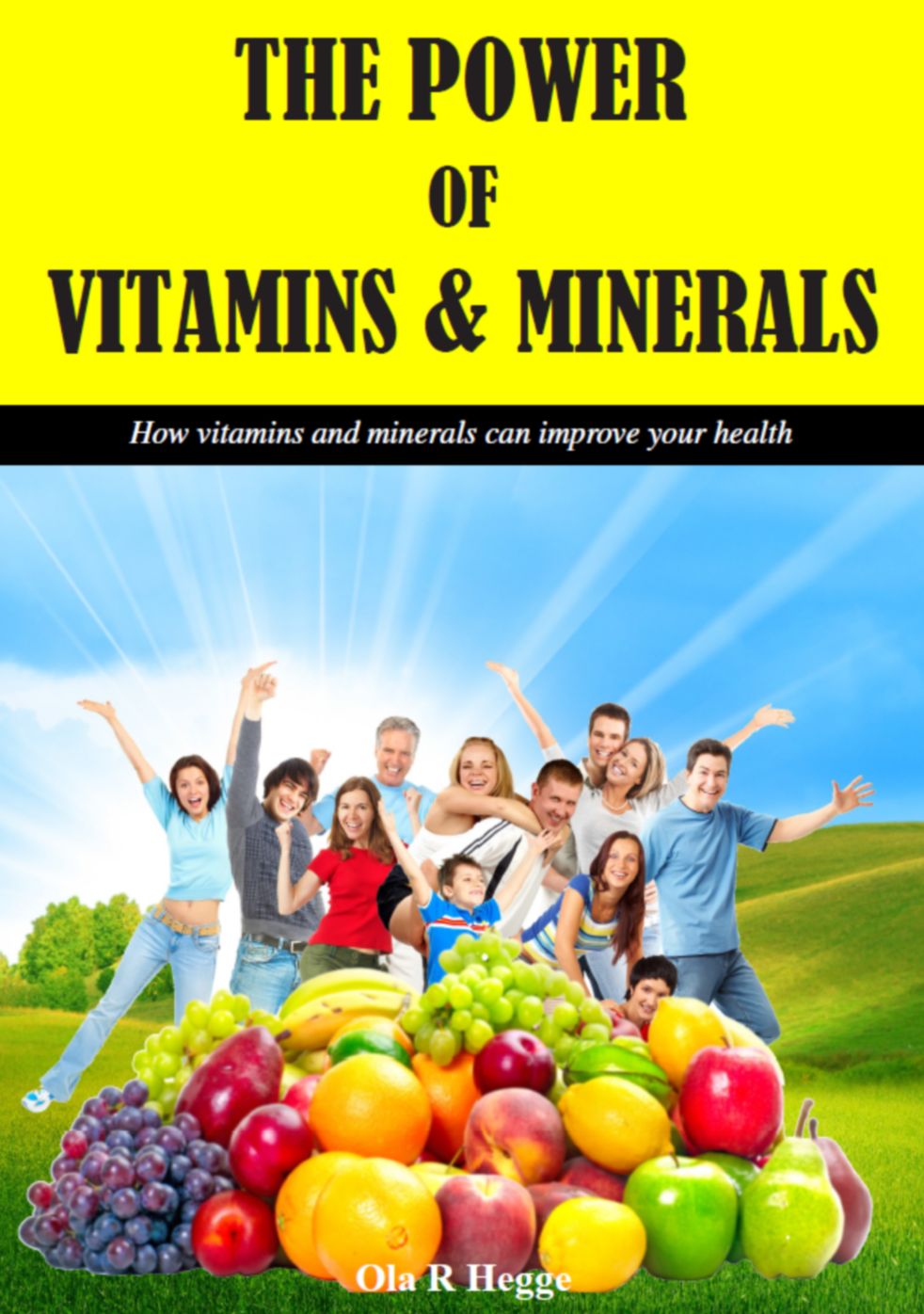 The Power of Vitamins and Minerals