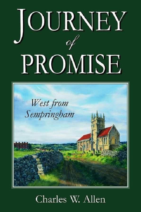 Journey of Promise: West From Sempringham