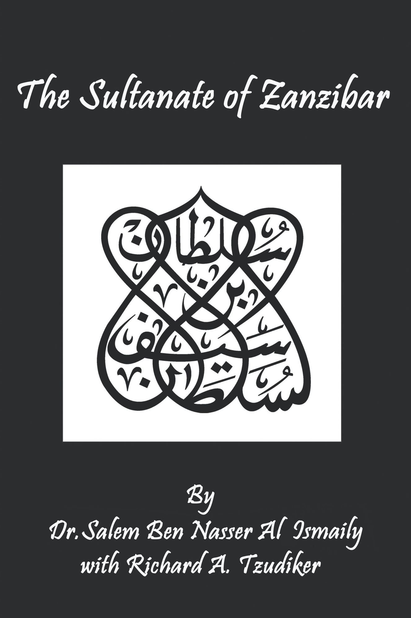 The Sultanate of Zanzibar