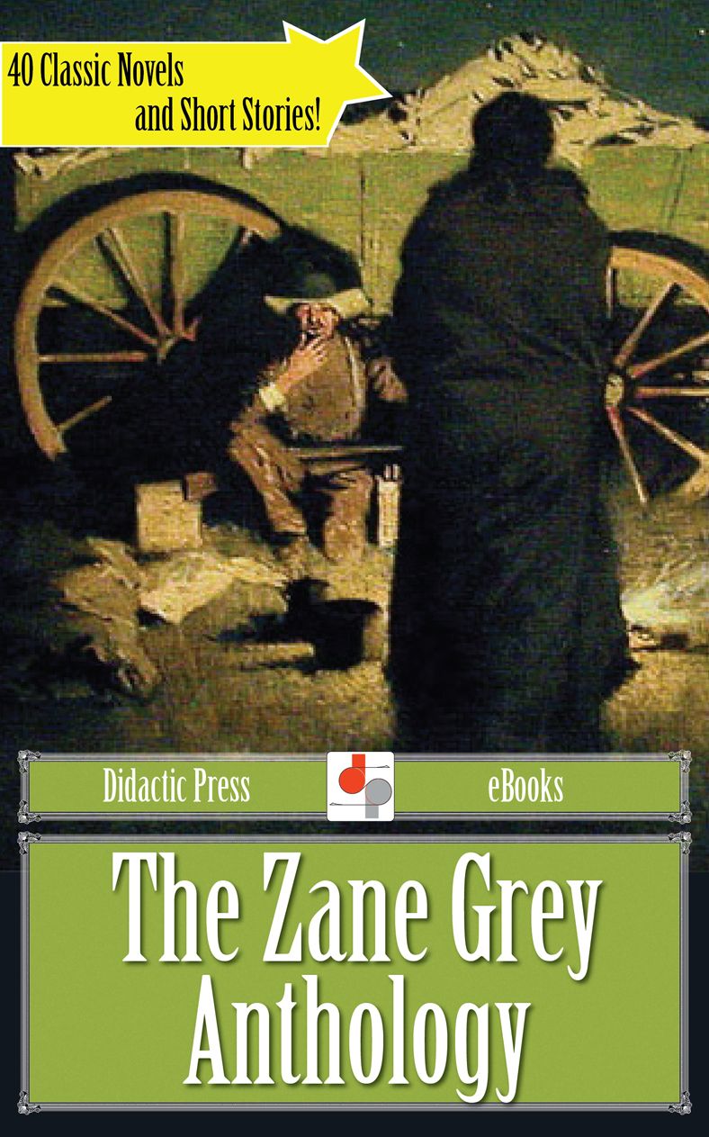 The Zane Grey Anthology