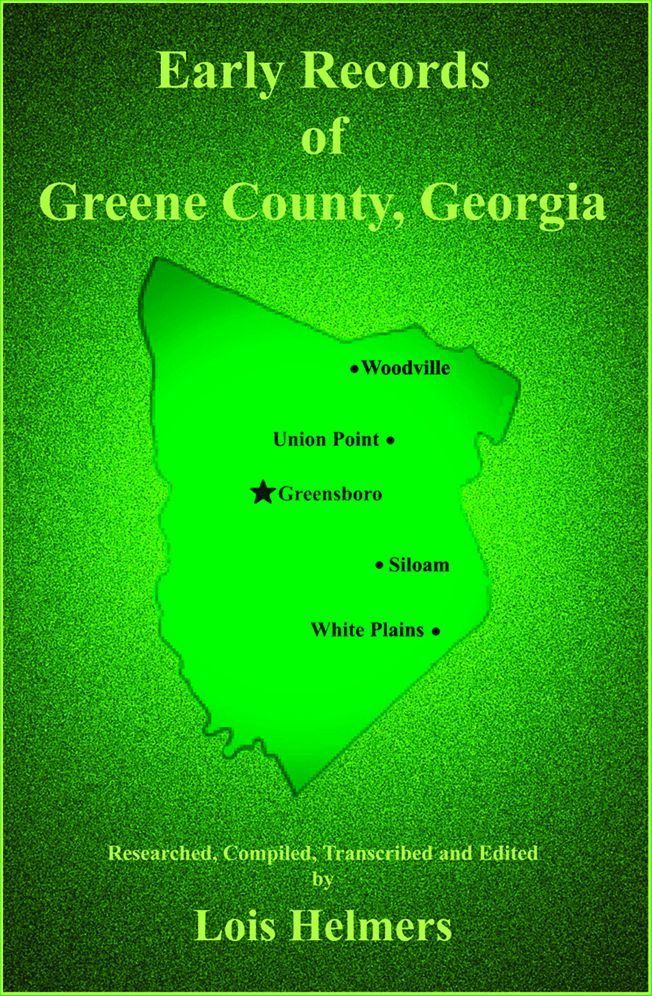 Early Records of Greene County, Georgia