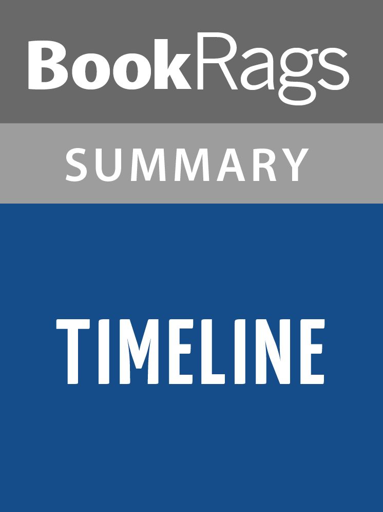 Timeline by Michael Crichton l Summary & Study Guide
