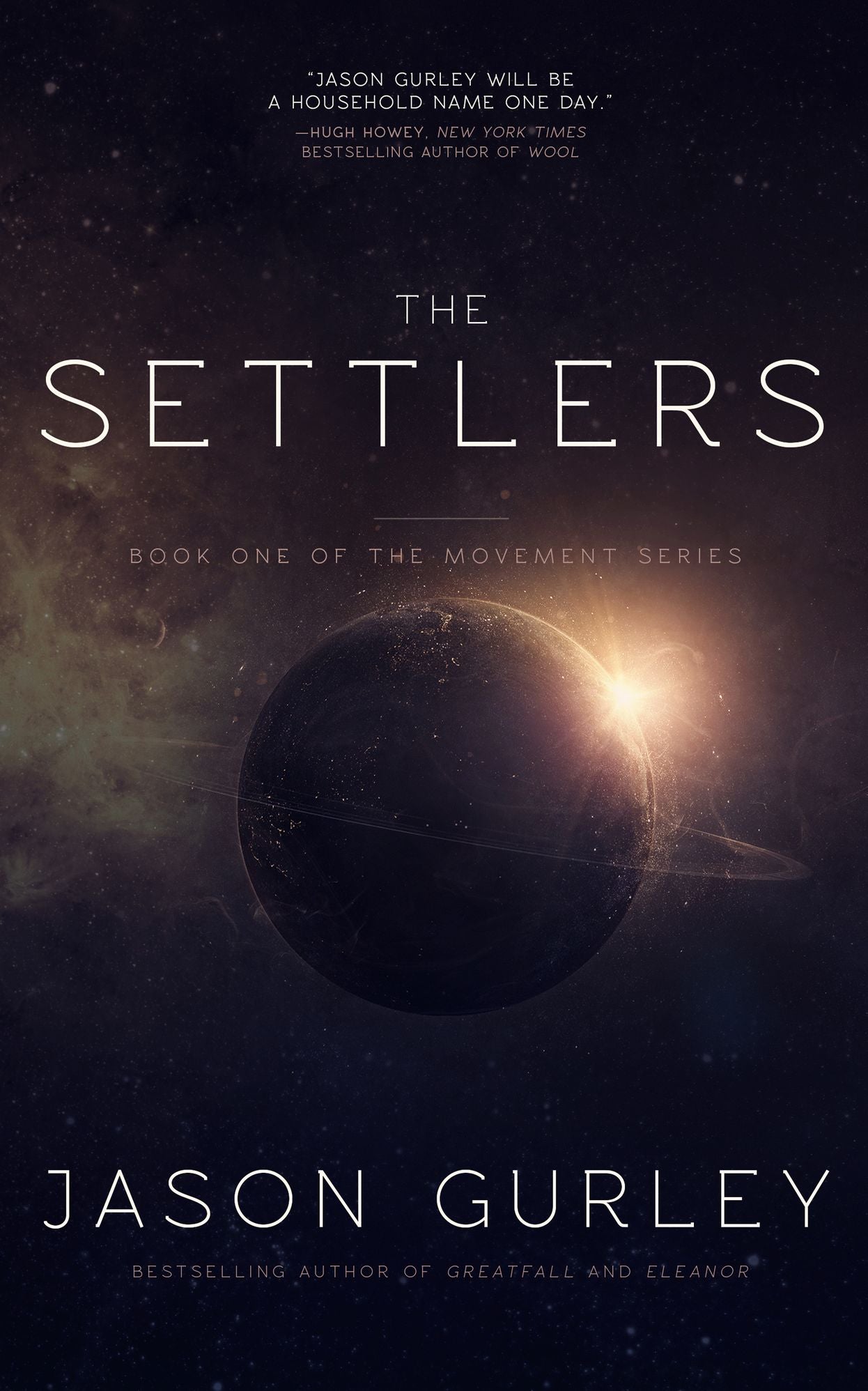 The Settlers (Book 1 of The Movement Trilogy)