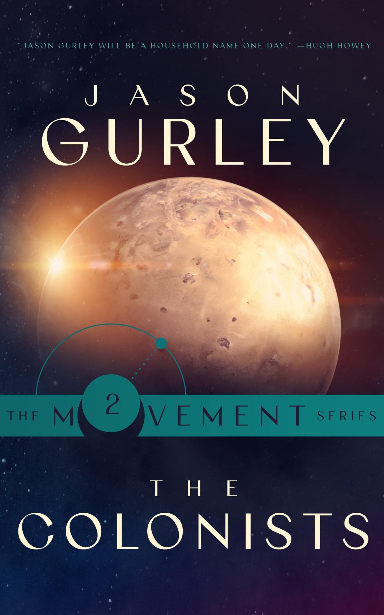 The Colonists (Book 2 of The Movement Trilogy)