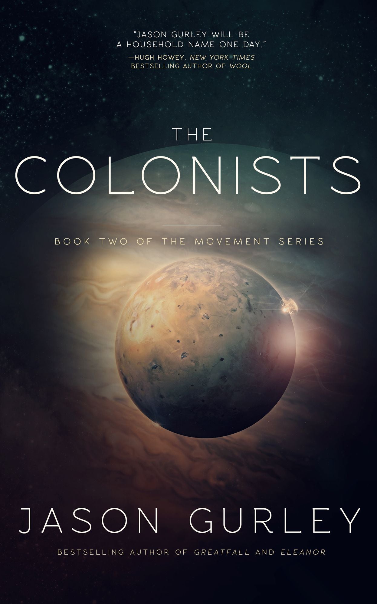 The Colonists (Book 2 of The Movement Trilogy)