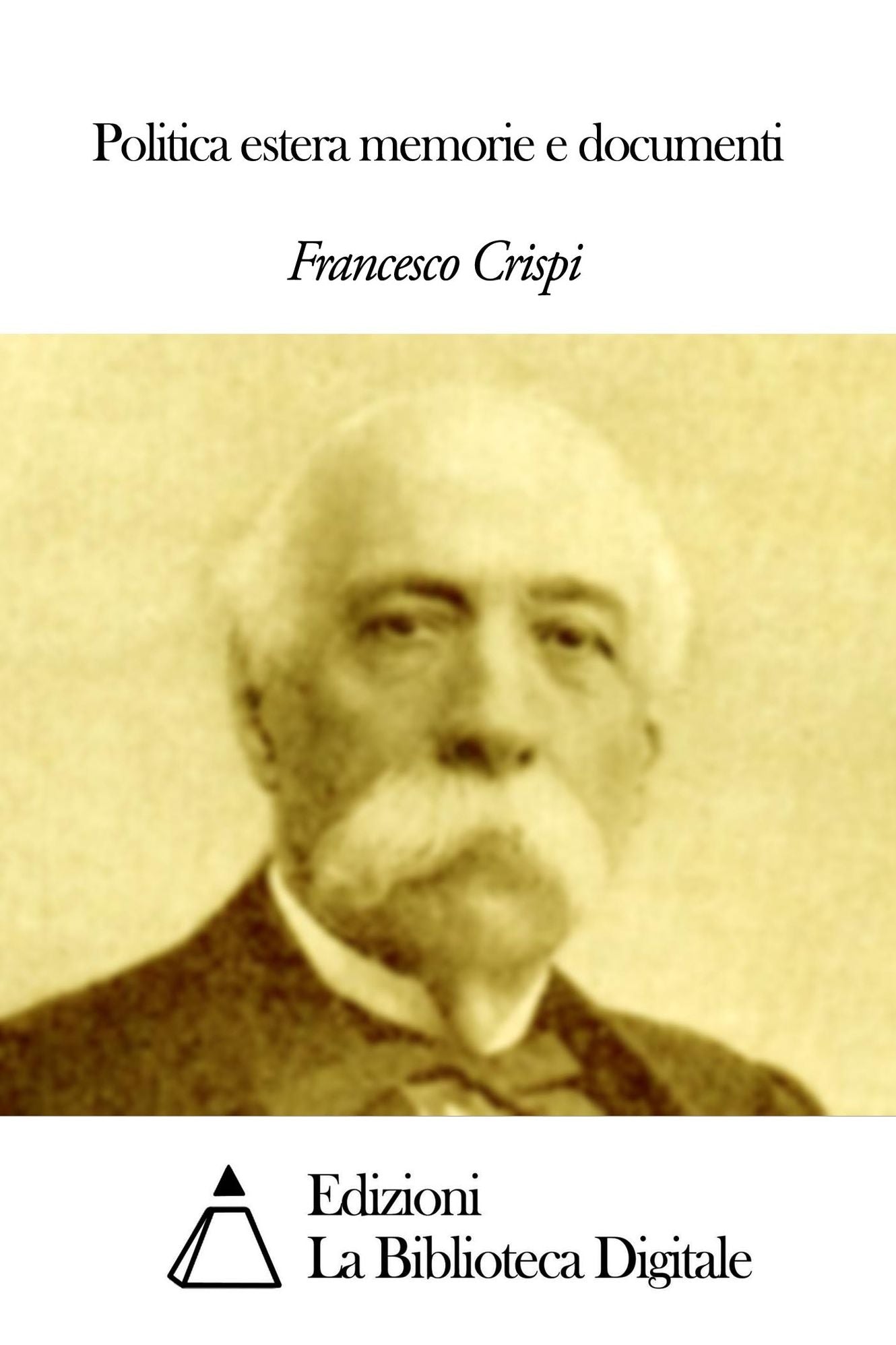 Politica estera memorie e documenti
