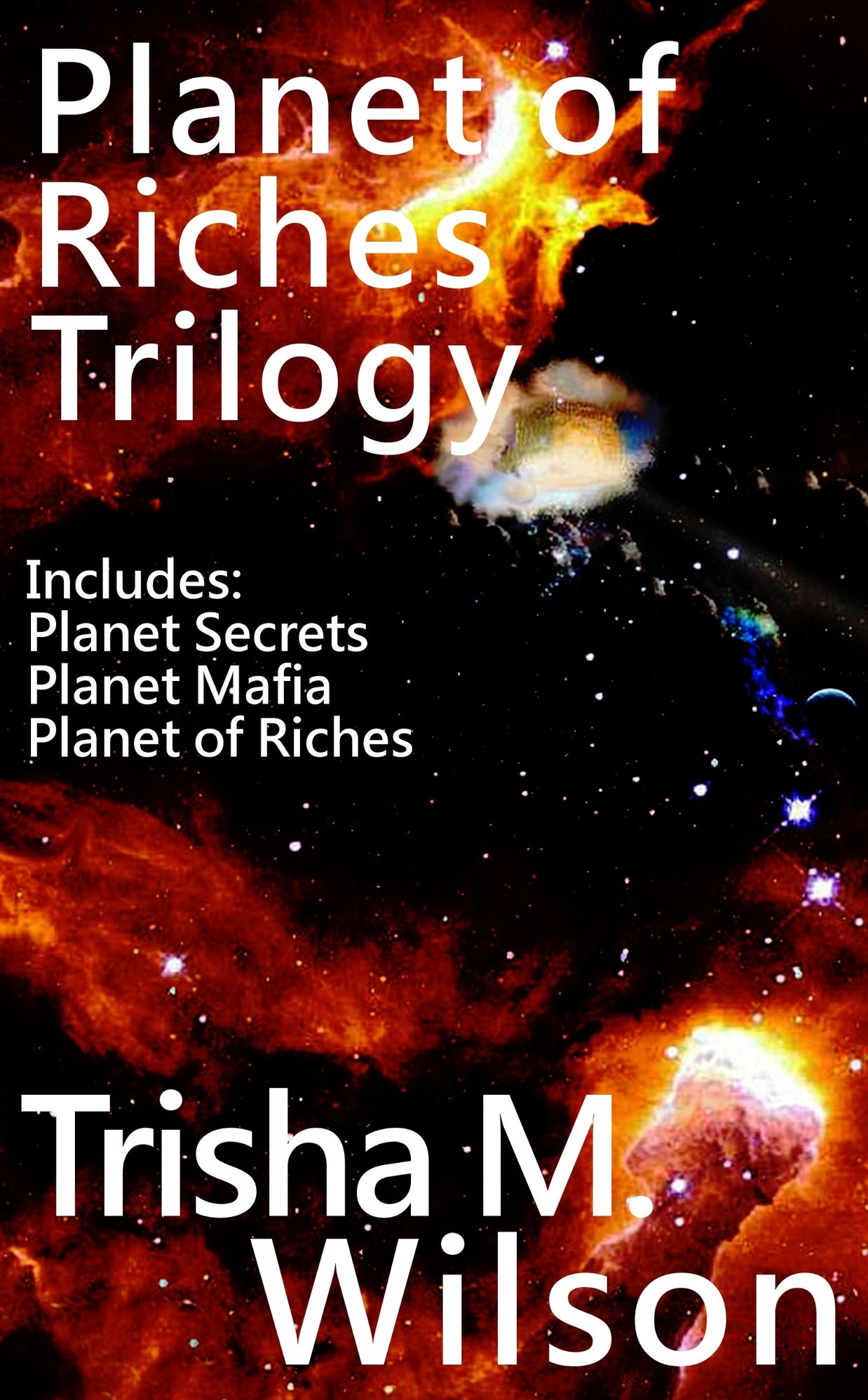 Planet of Riches Trilogy
