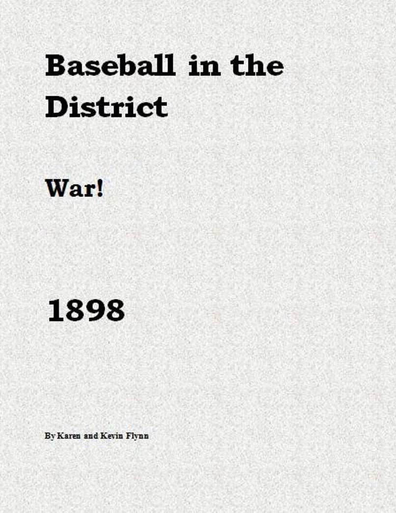 Baseball in the District "War!" 1898