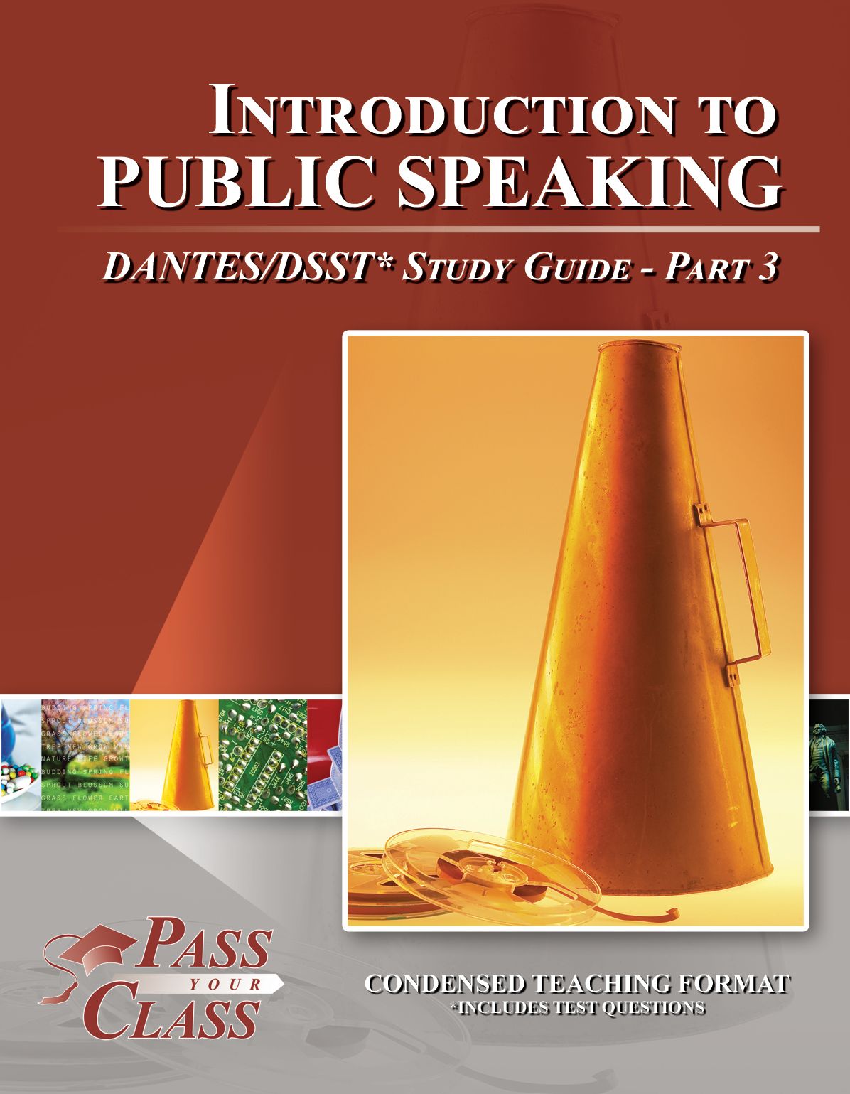 Introduction to Public Speaking DANTES / DSST Test Study Guide - Pass Your Class - Part 3