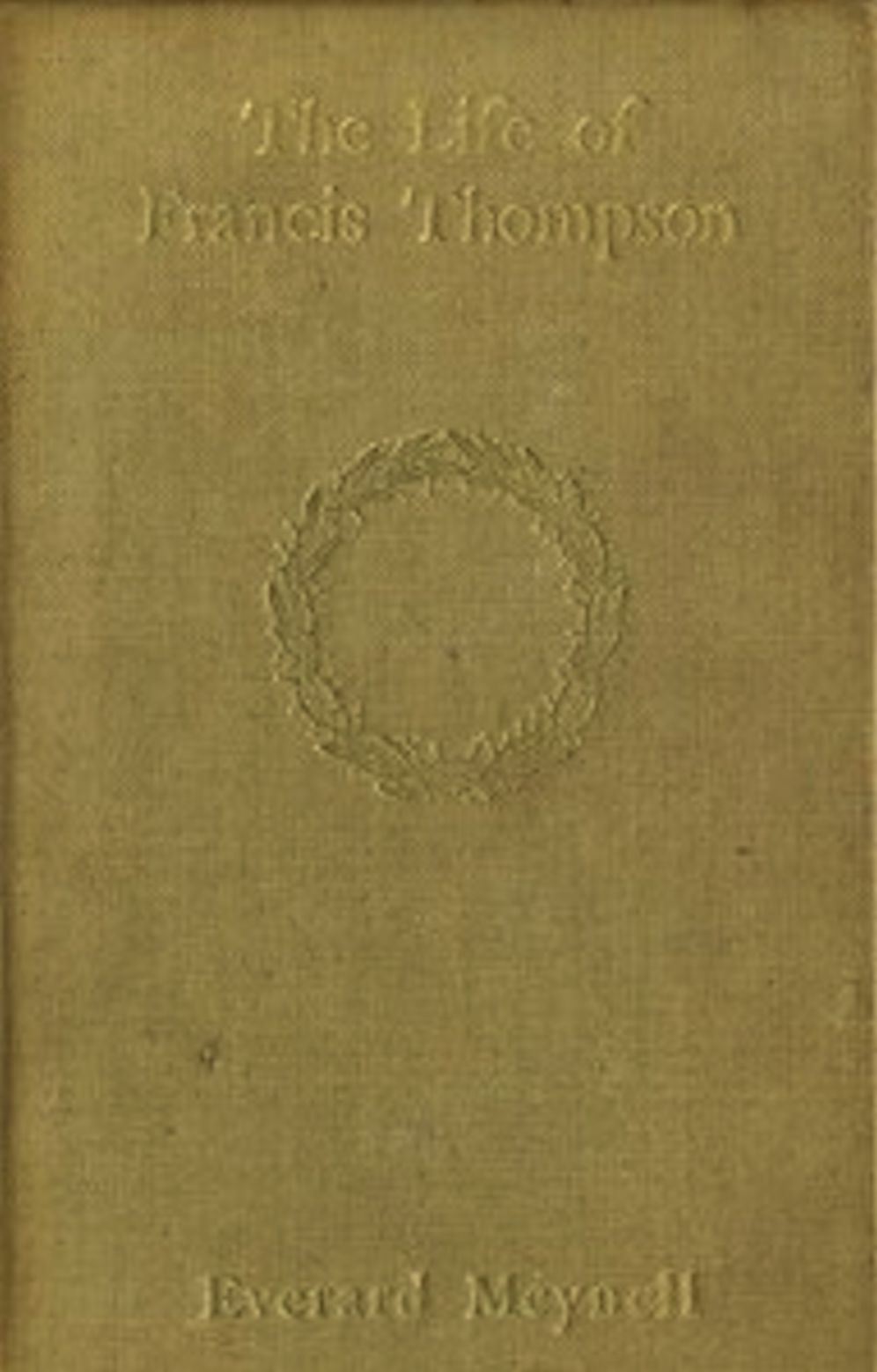 The Life of Francis Thompson (Illustrated)