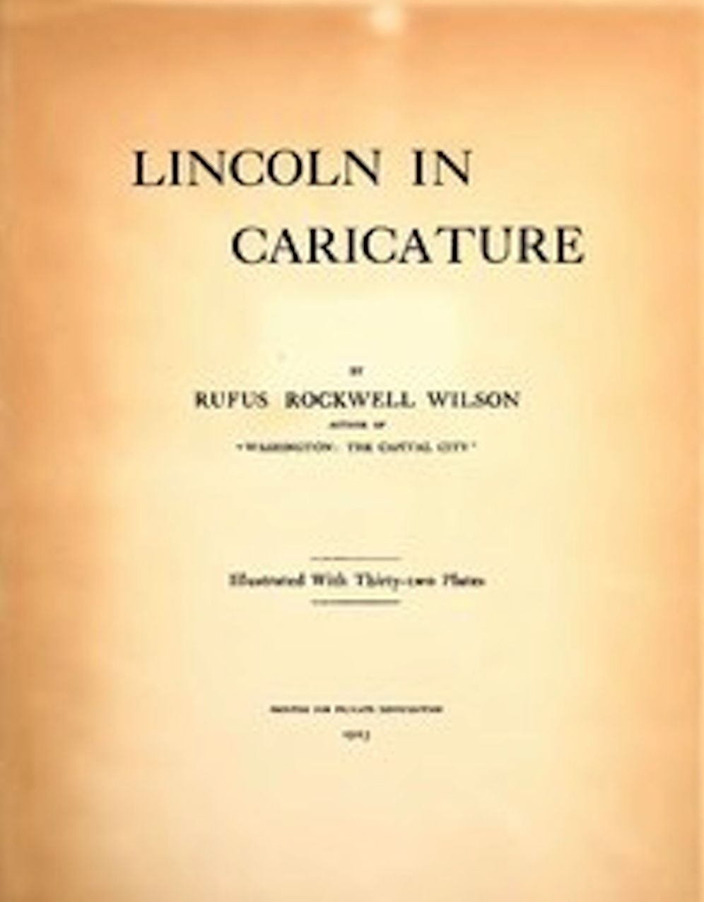 Lincoln in Caricature (Illustrated)
