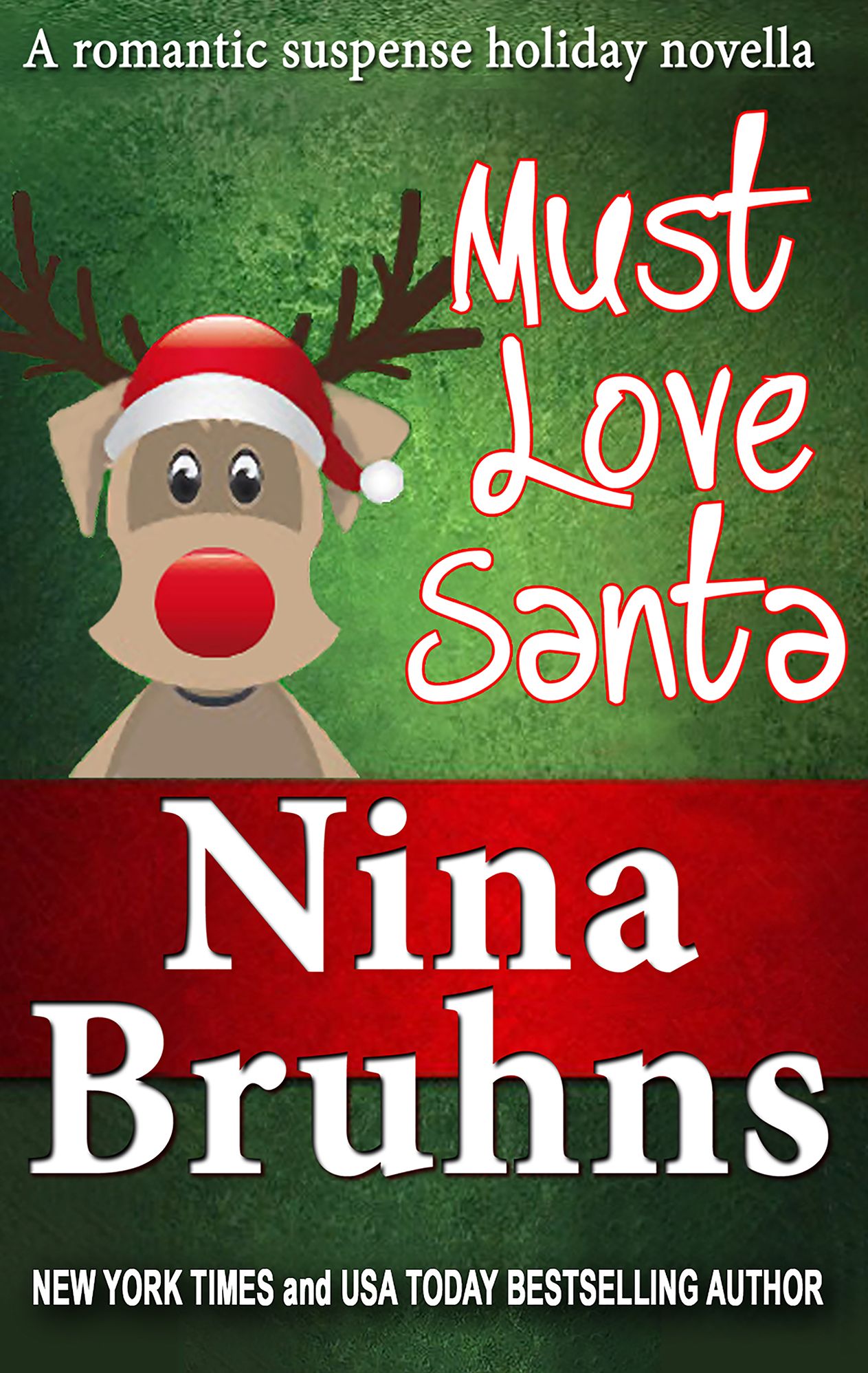 Must Love Santa - the sweet version