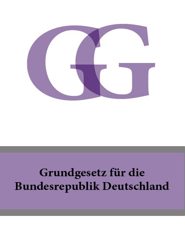 Grundgesetz fur die Bundesrepublik Deutschland - GG