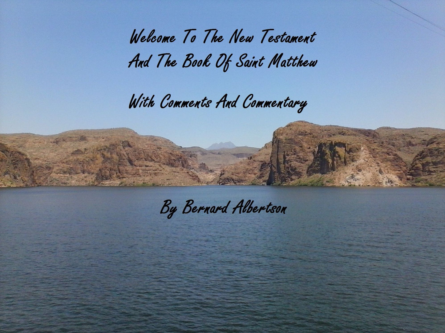 Welcome to the New Testament and the Book Saint Matthew.