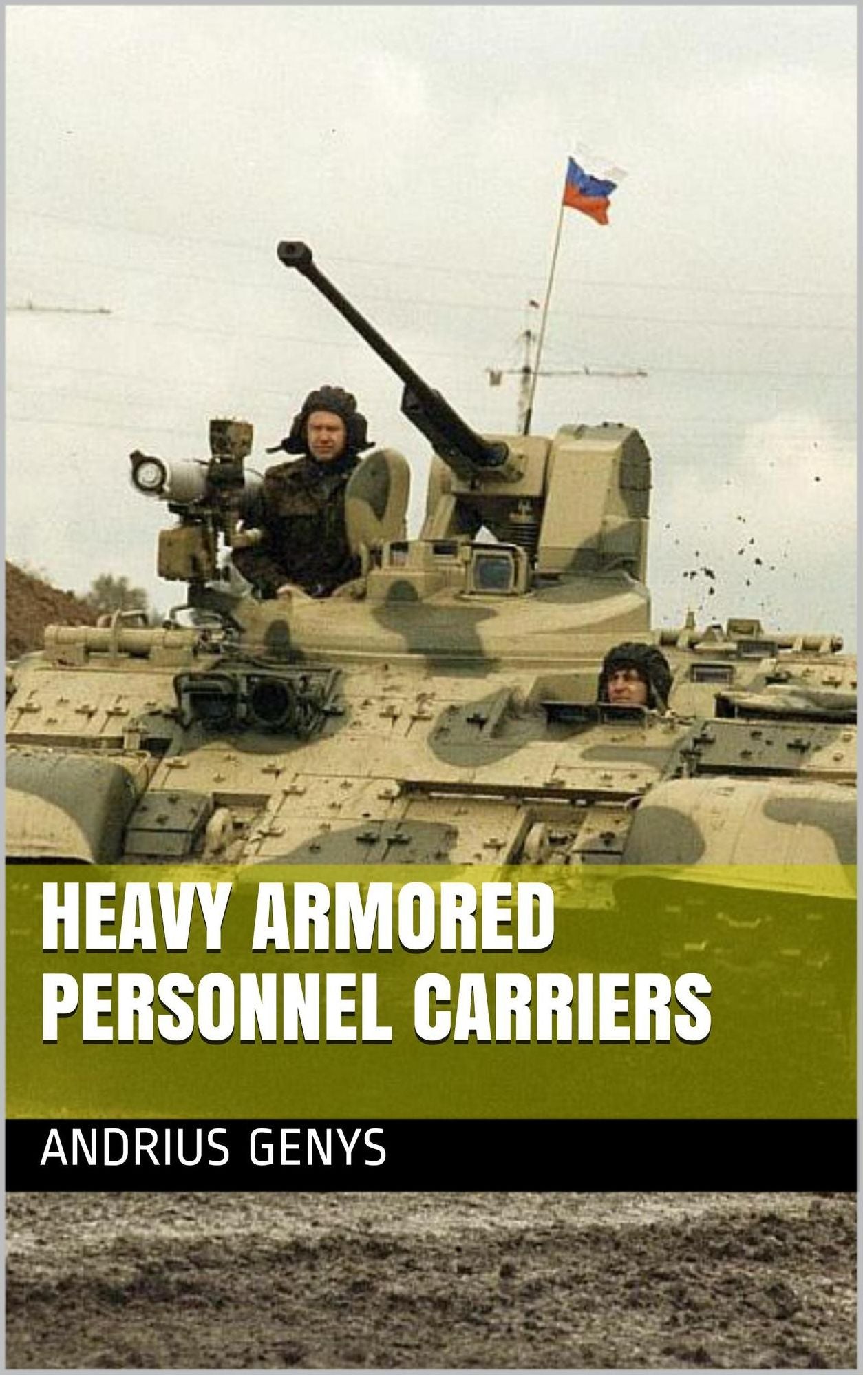 Heavy Armored Personnel Carriers Military-Today.com