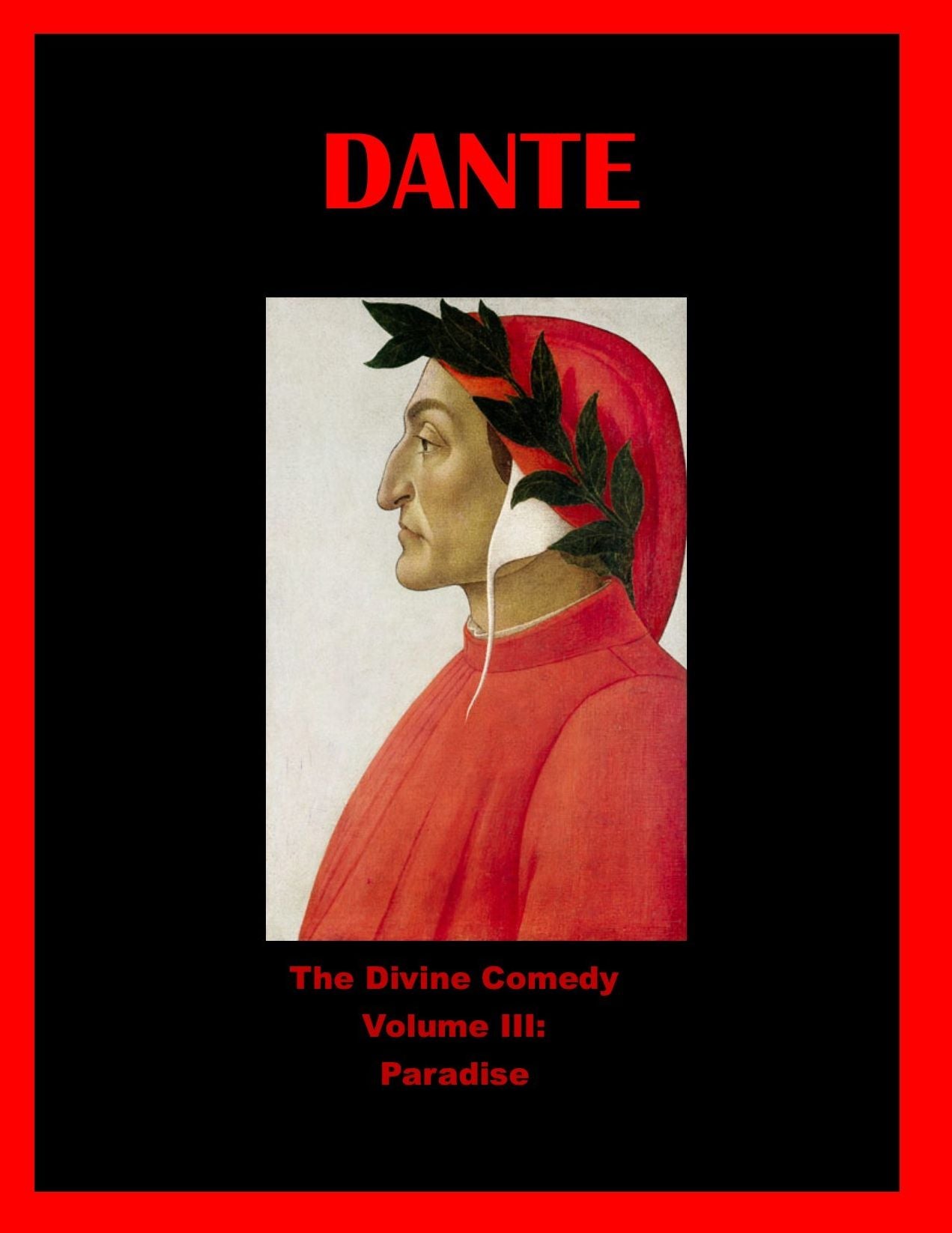 The Divine Comedy Volume III: Paradise