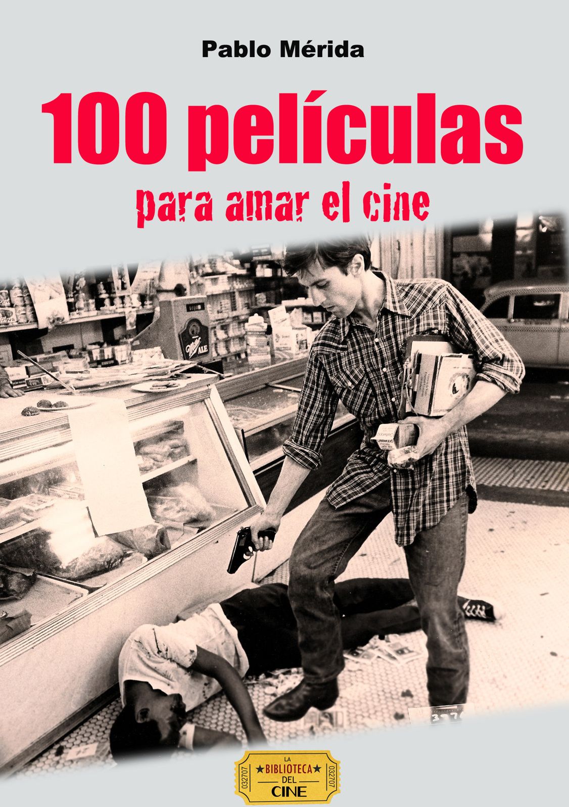 100 películas para amar el cine