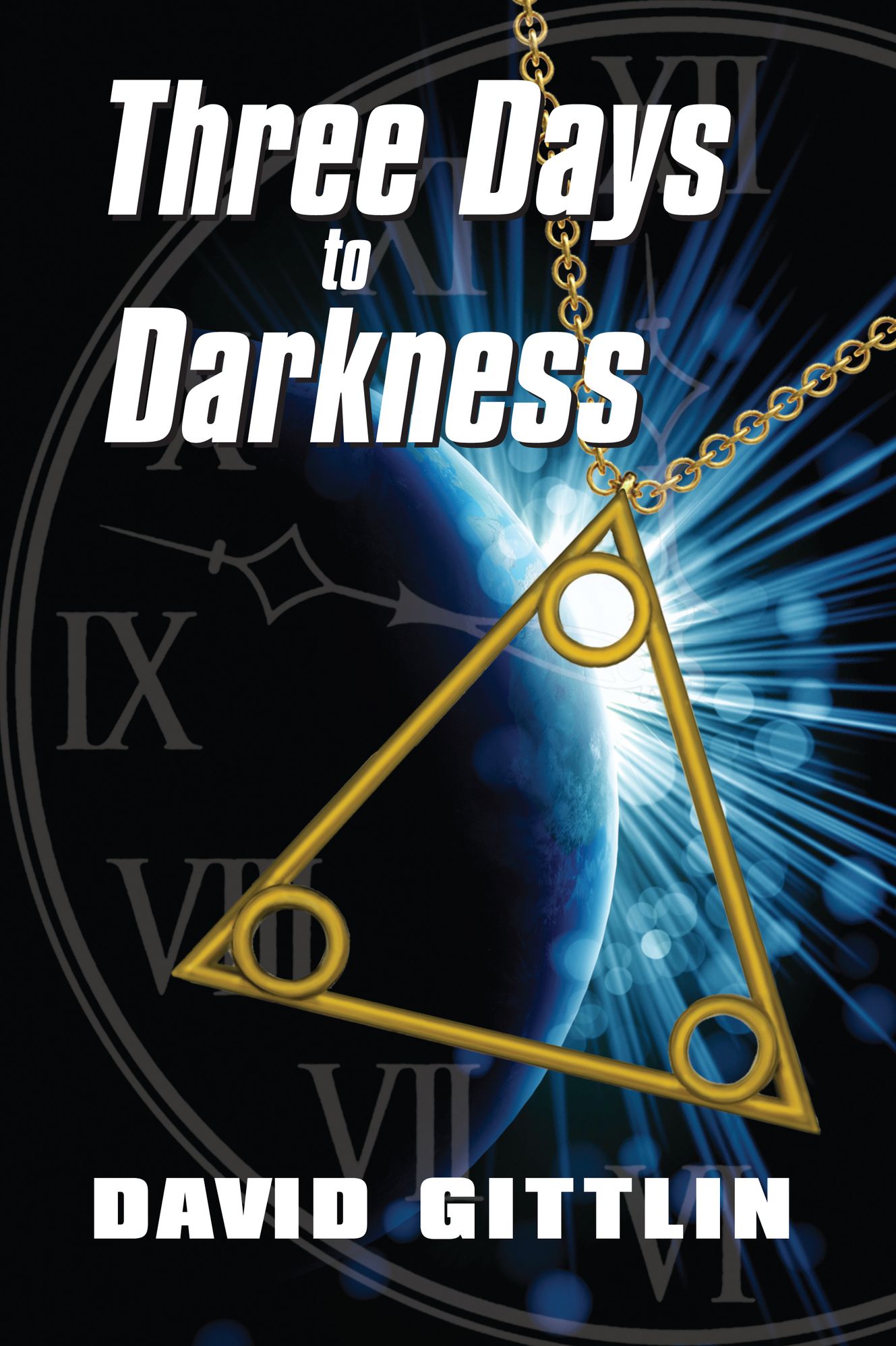 Three Days to Darkness