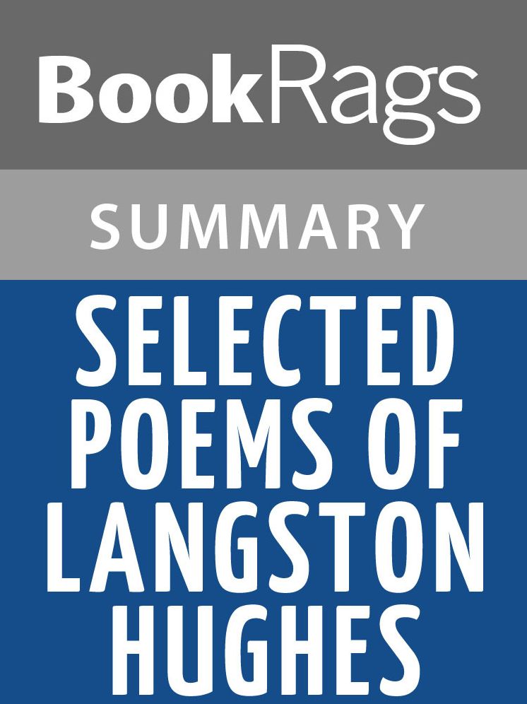 Selected Poems of Langston Hughes by Langston Hughes Summary & Study Guide