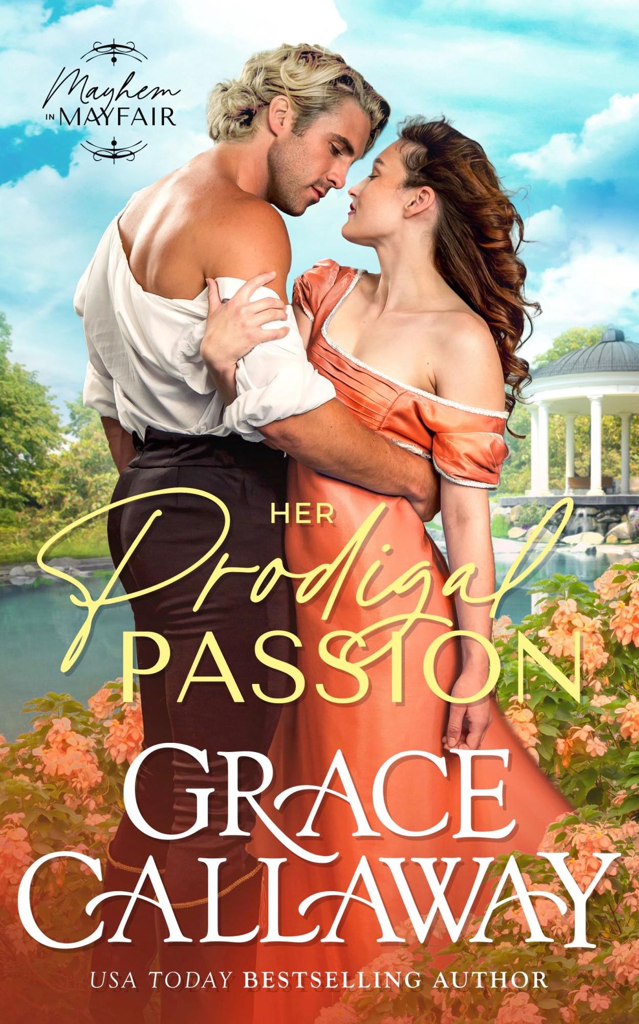 Her Prodigal Passion (Mayhem in Mayfair #4)