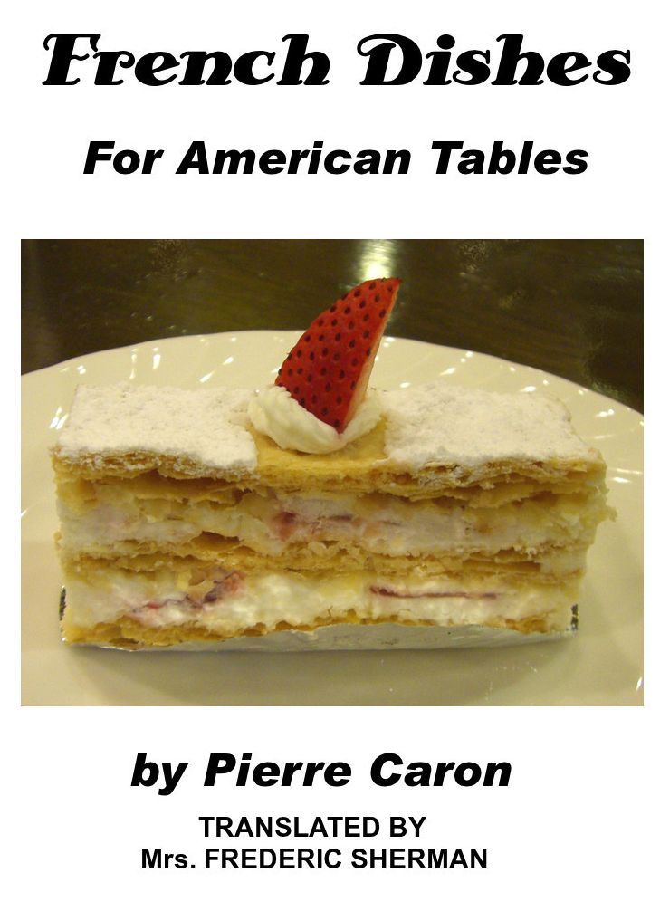 French Dishes for American Tables by Pierre Caron