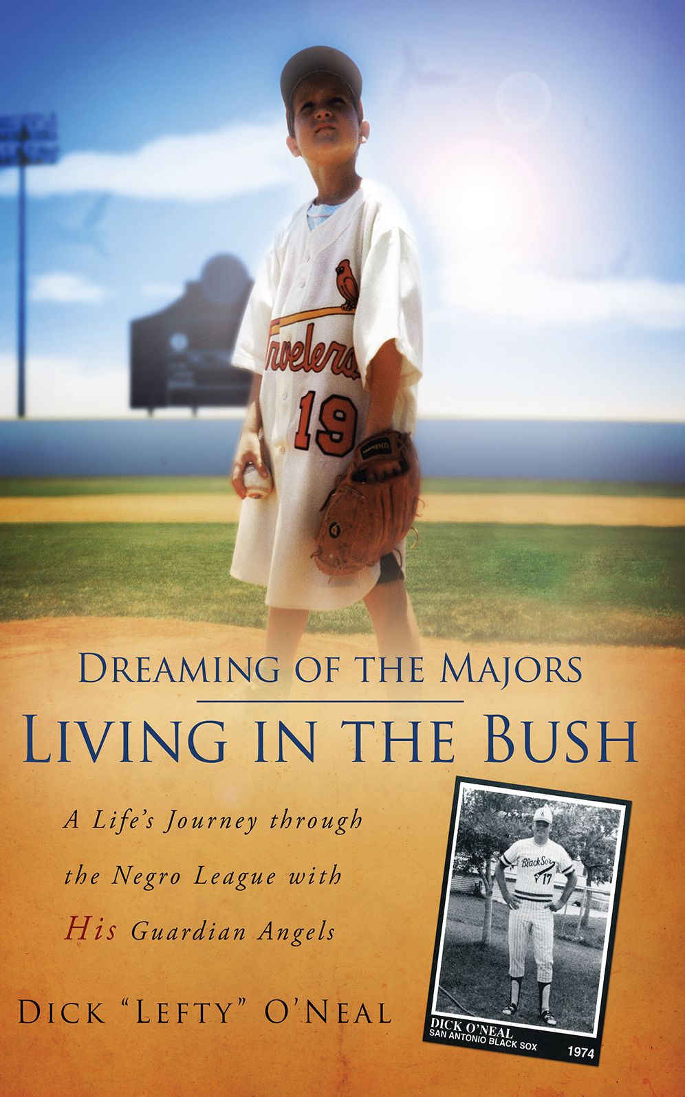 Dreaming of the Majors - Living in the Bush