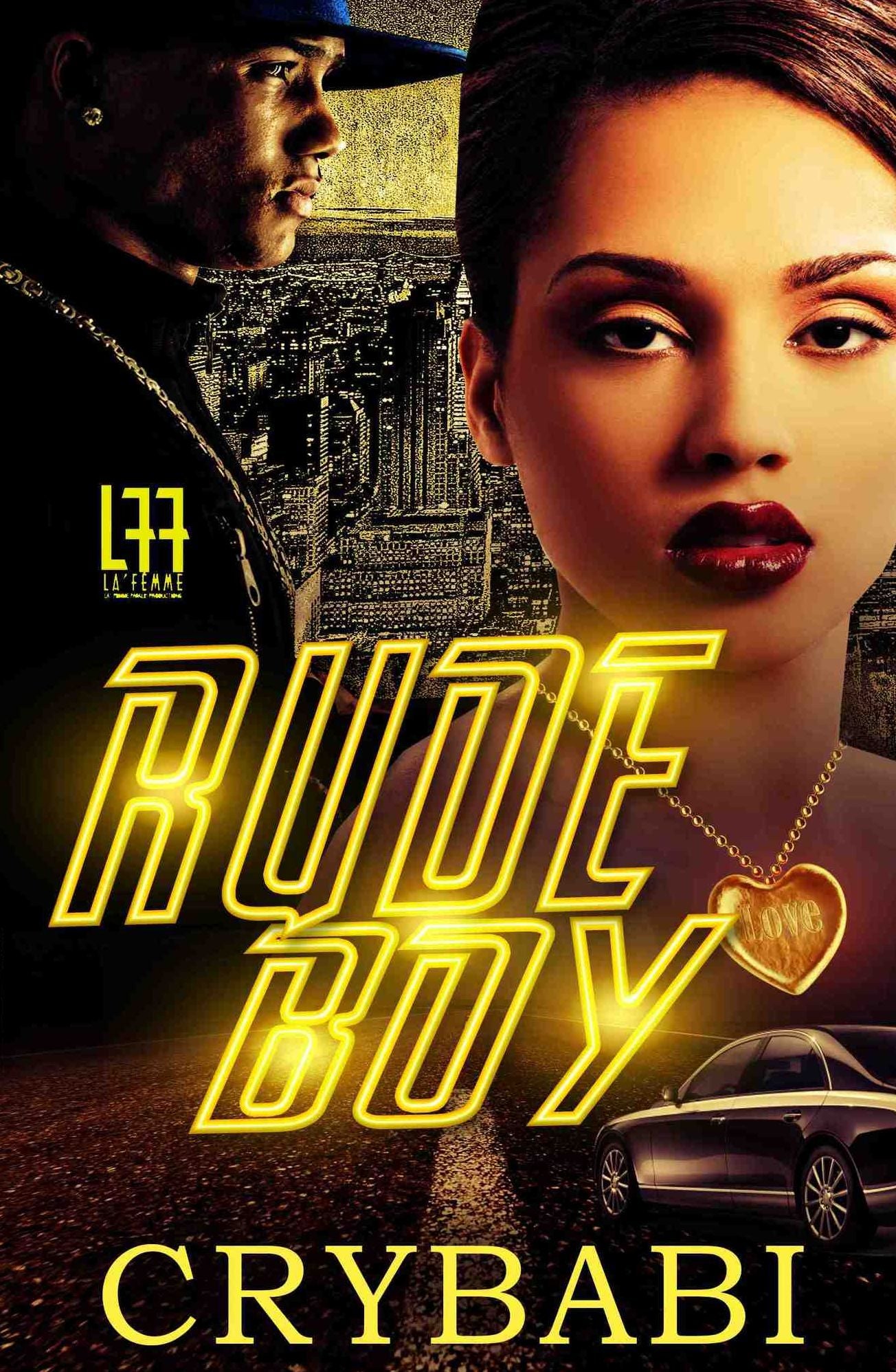 Rude Boy ( La' Femme Fatale' Publishing )
