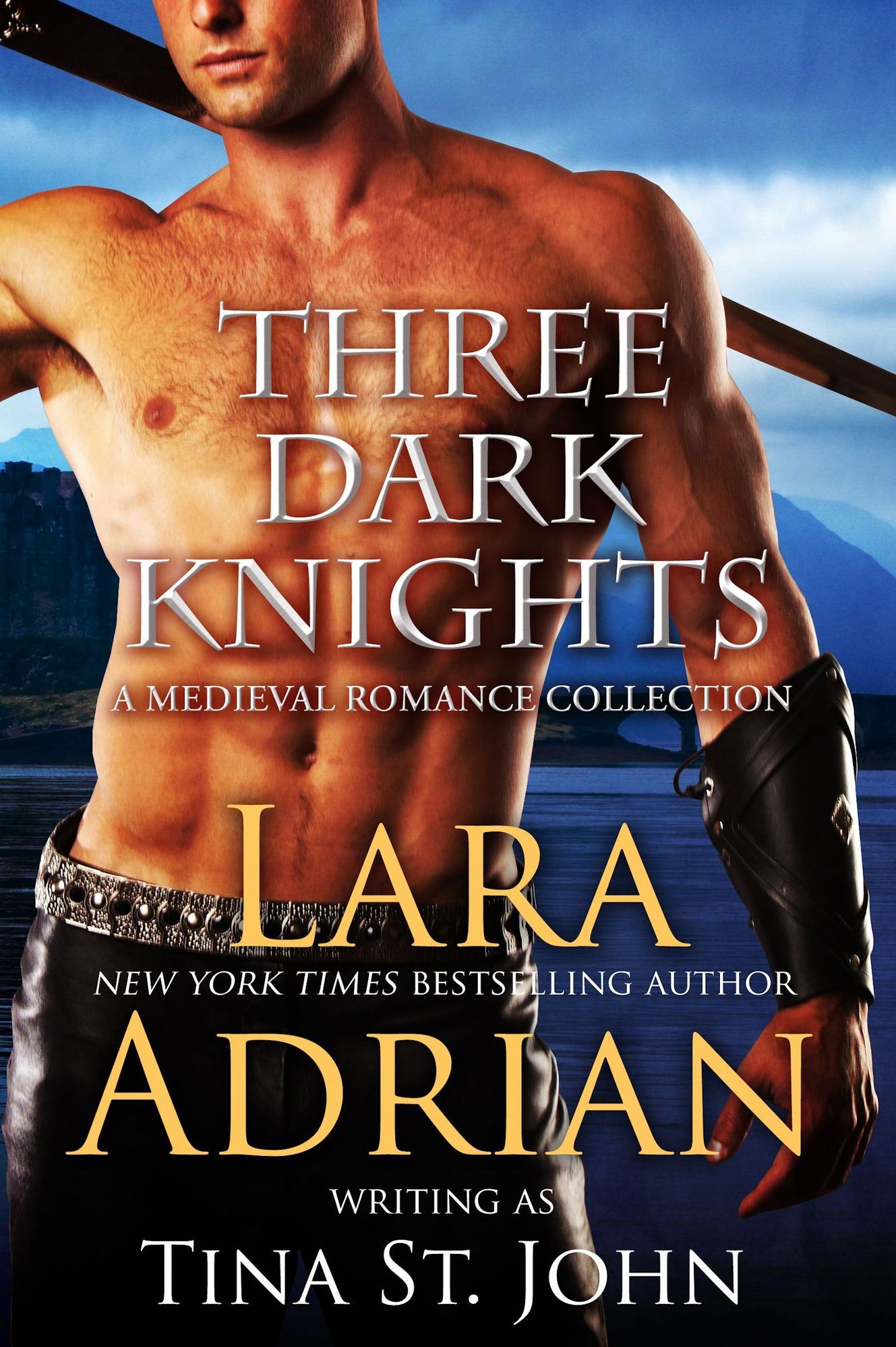 Three Dark Knights: A Medieval Romance Collection