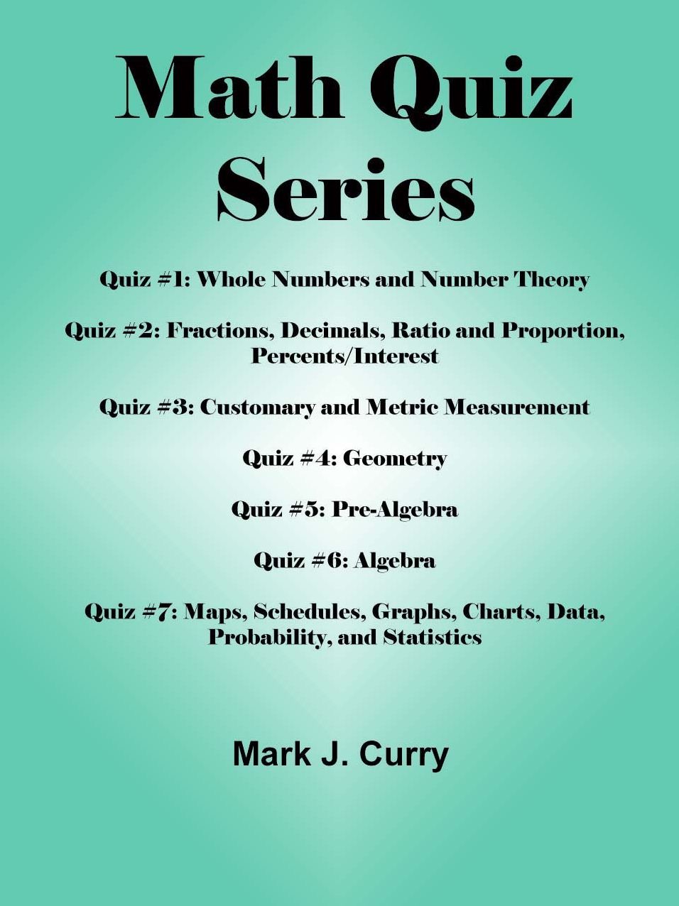 Complete Math Quiz Series (Seven Books)