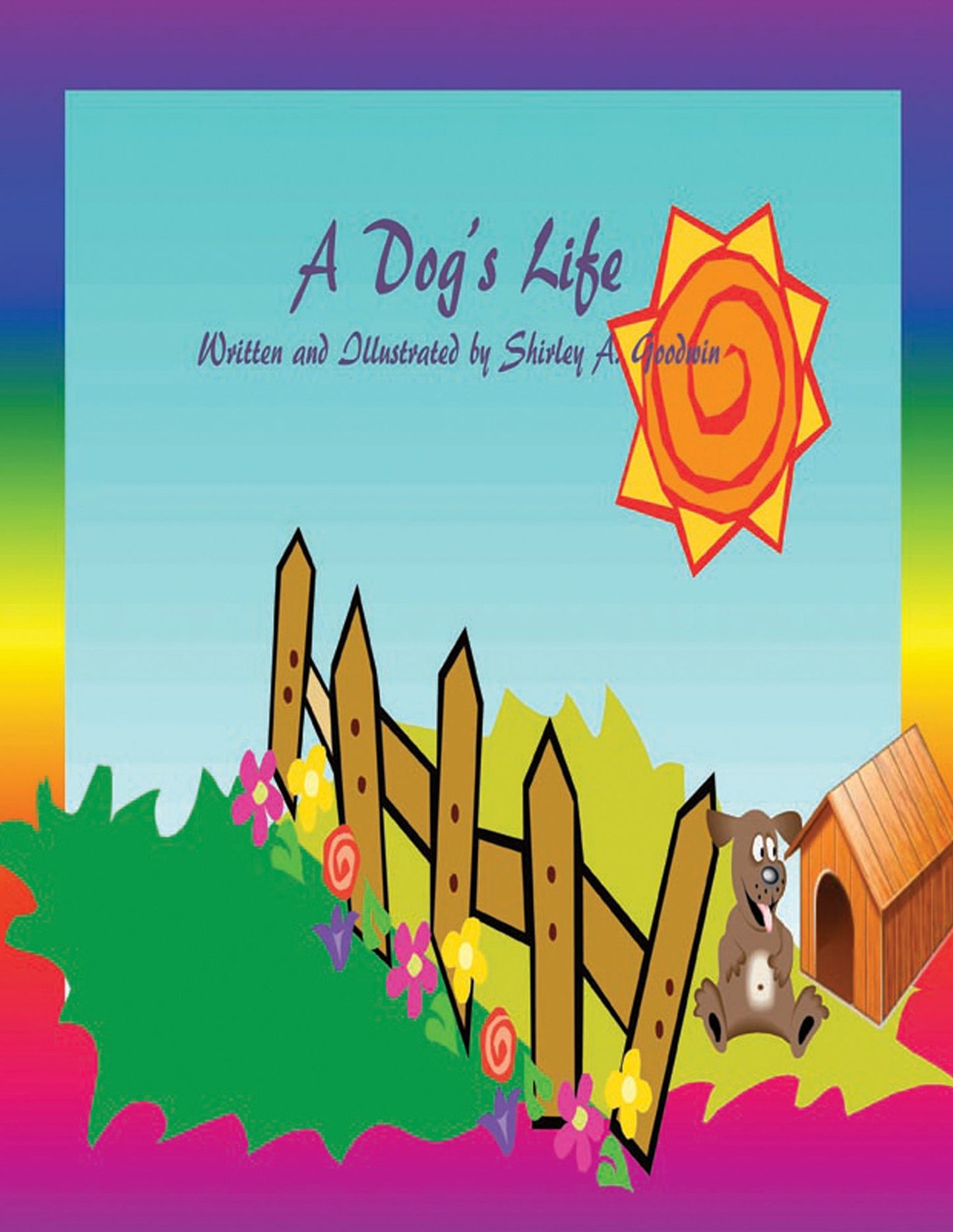 A Dog's Life