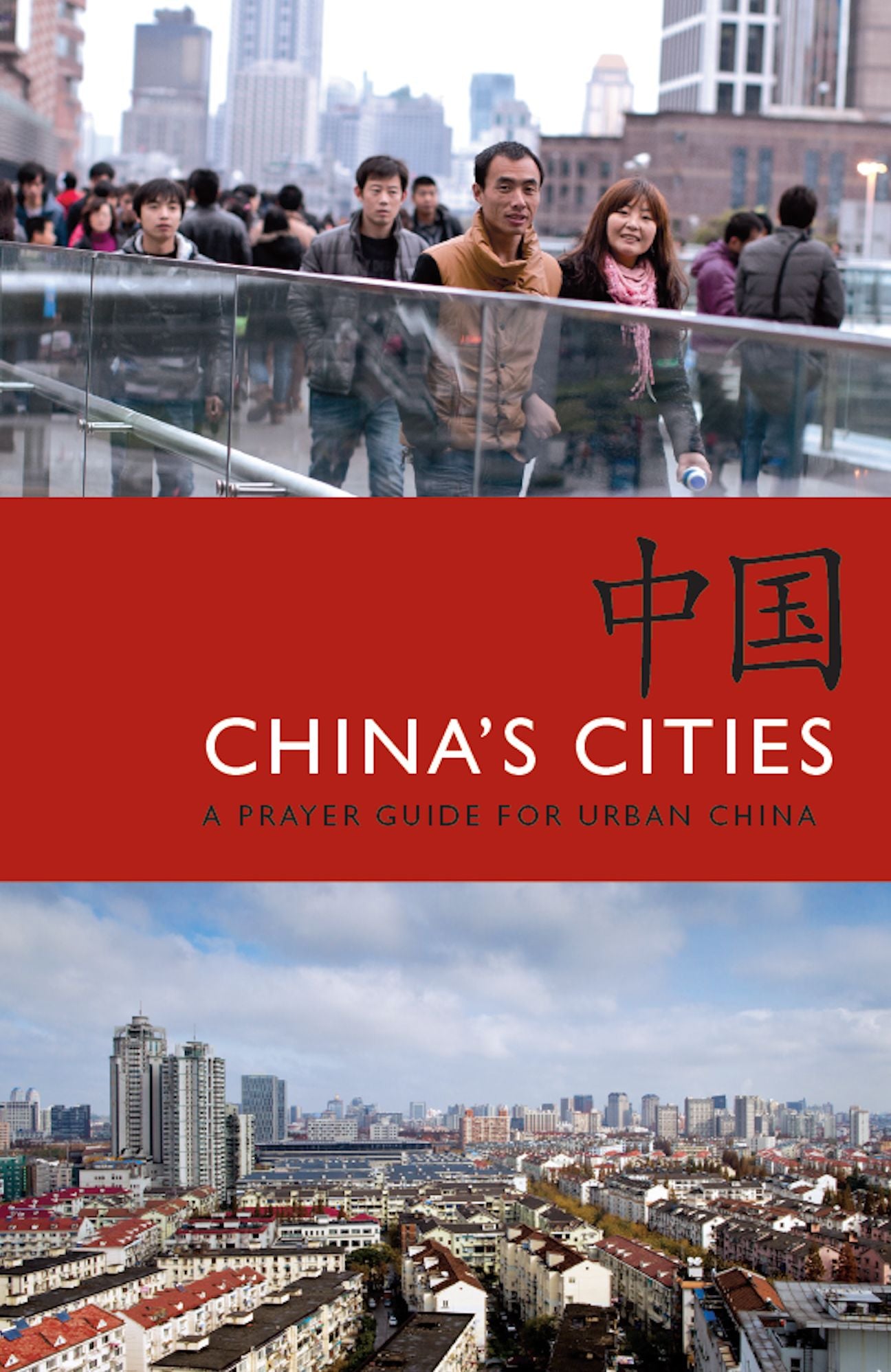 China's Cities: A Prayer Guide for Urban China