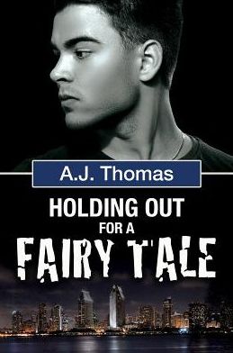 Holding Out for a Fairy Tale