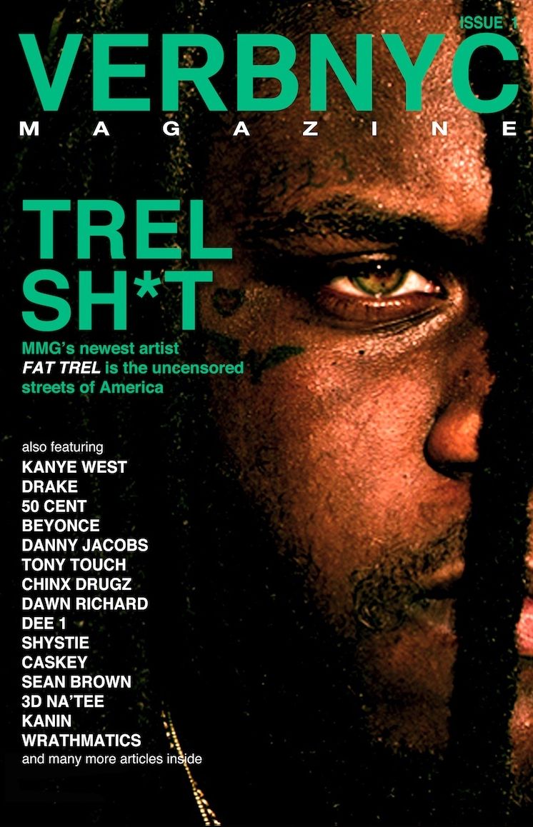 VerbNYC Magazine Featuring Fat Trel