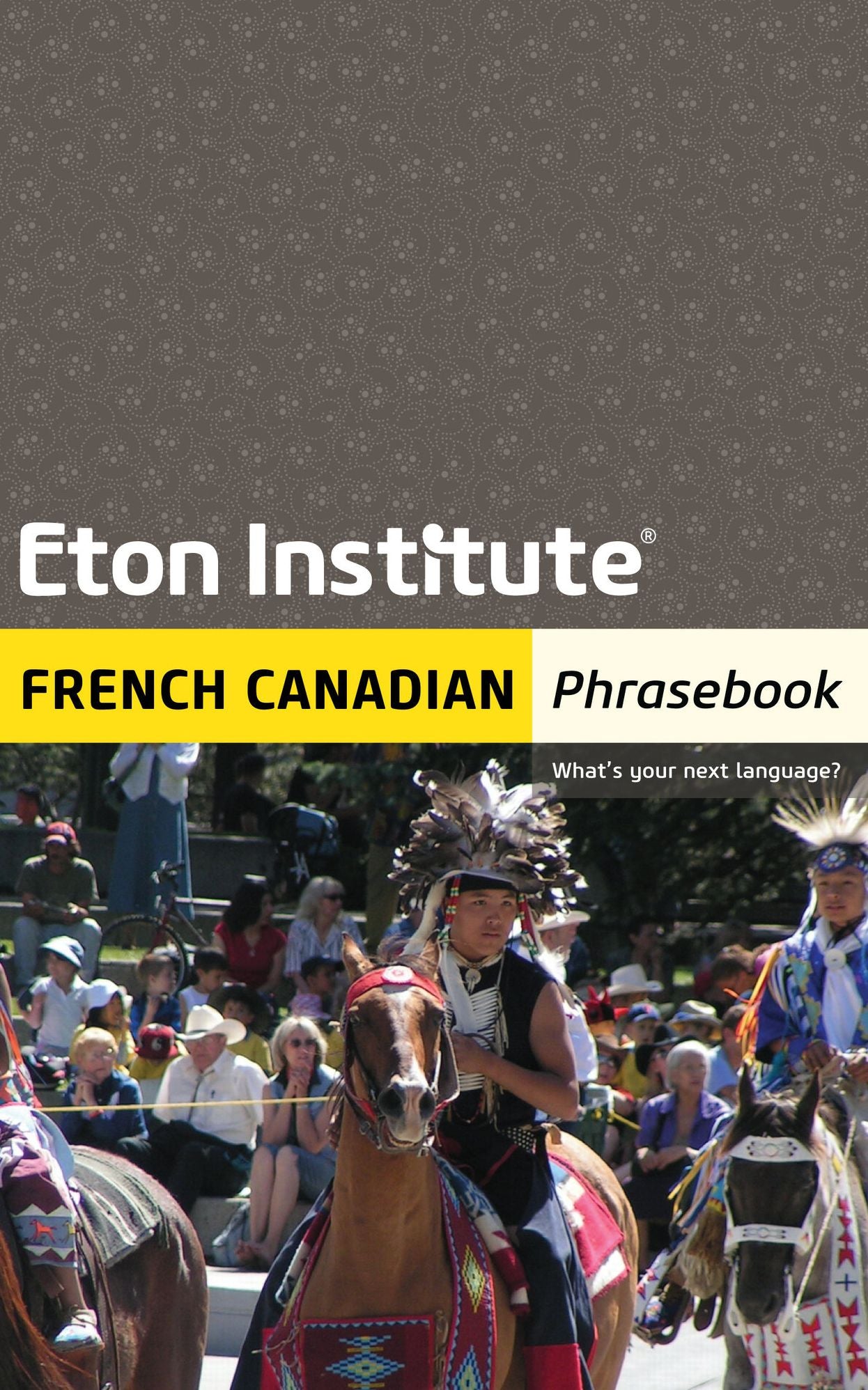 French Canadian Phrasebook