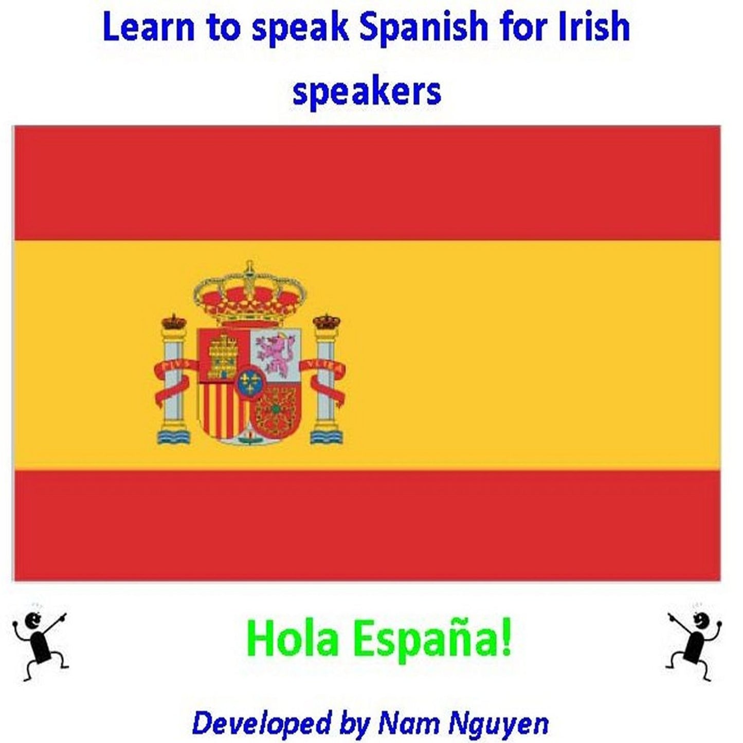Learn to Speak Spanish for Irish Speakers