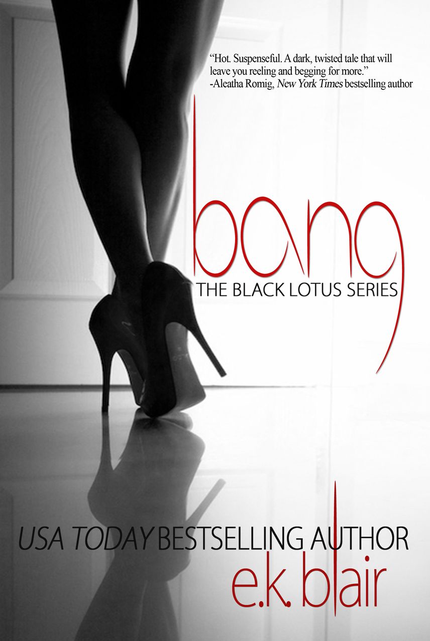 Bang (Black Lotus #1)
