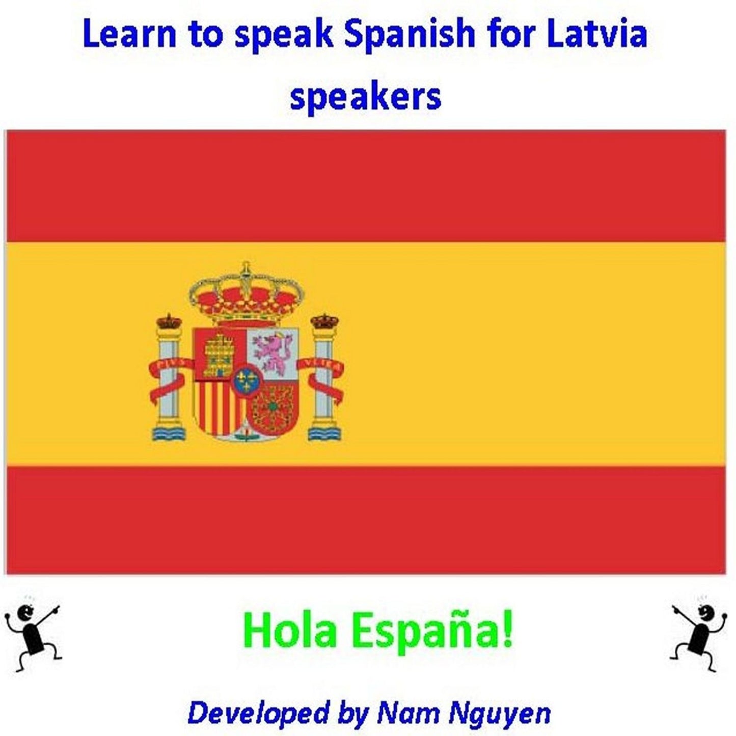 Learn to Speak Spanish for Latvia Speakers