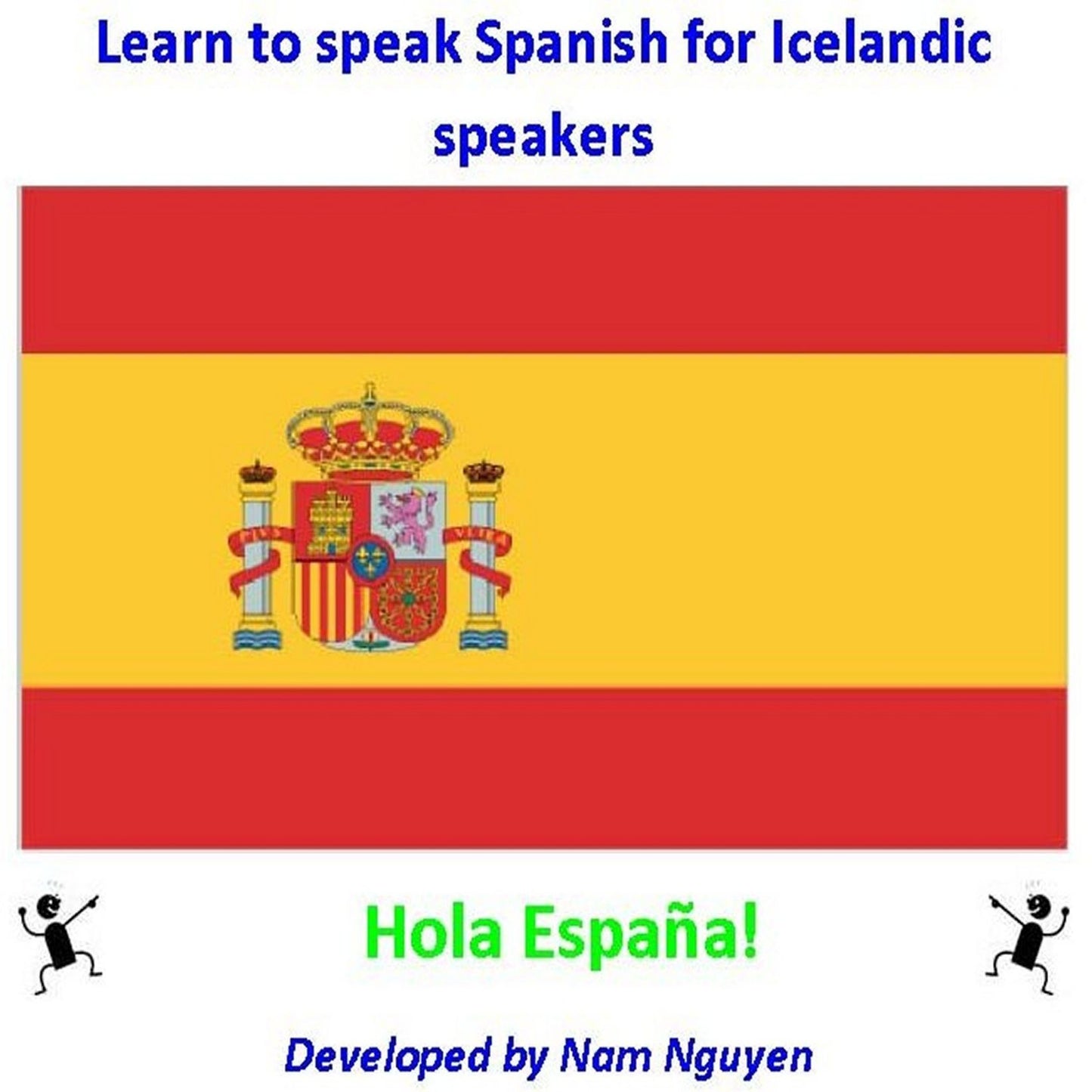 Learn to Speak Spanish for Icelandic Speakers